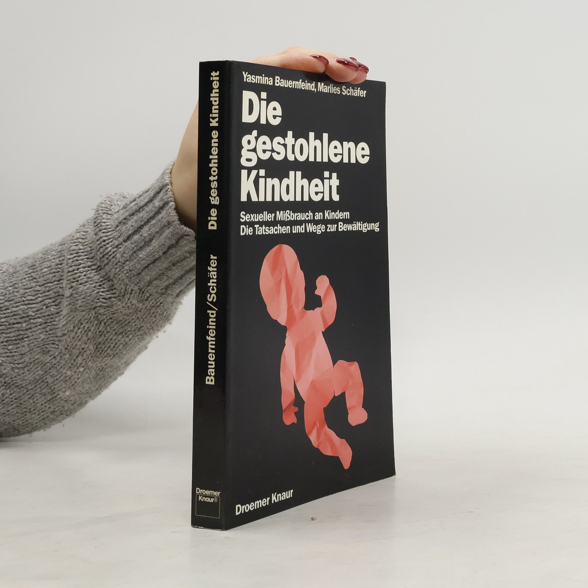 Yasmina Bauernfeind Die gestohlene Kindheit