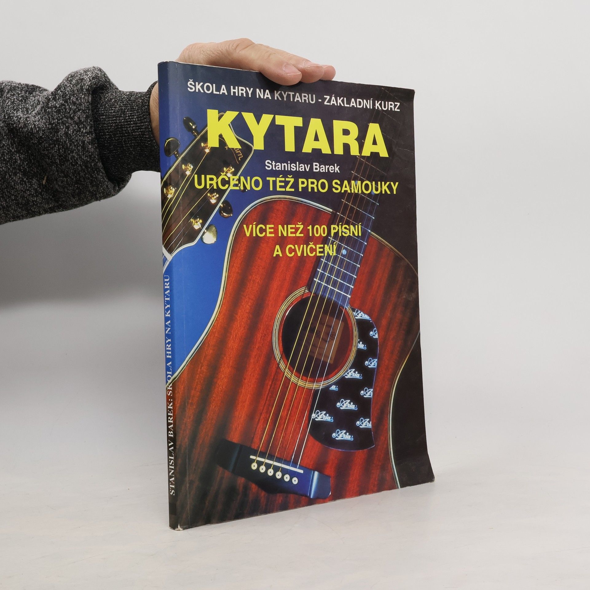 Stanislav Barek Kytara. Škola hry na kytaru - základní kurz