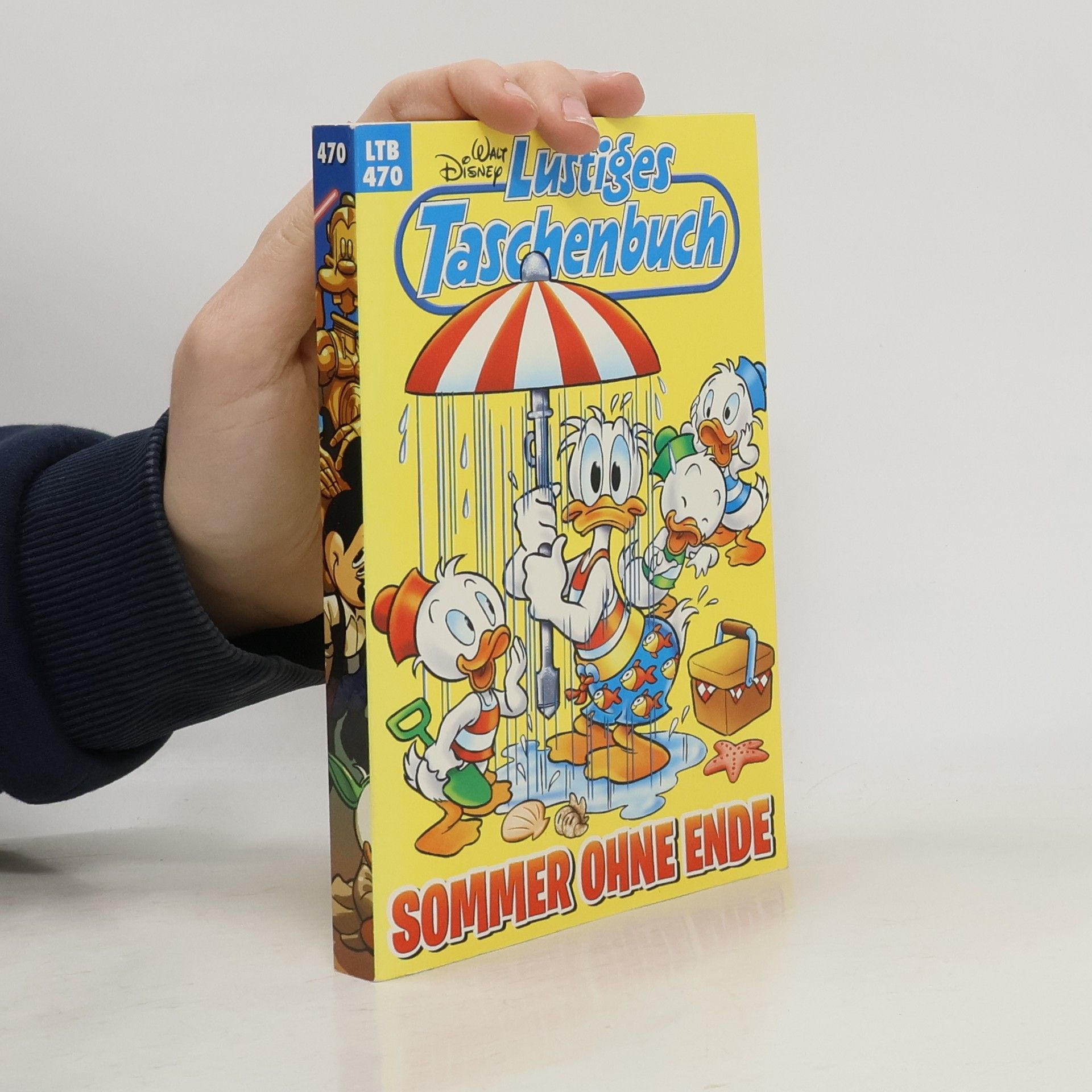 Walt Disney Lustiges Taschenbuch 470. Sommer ohne Ende