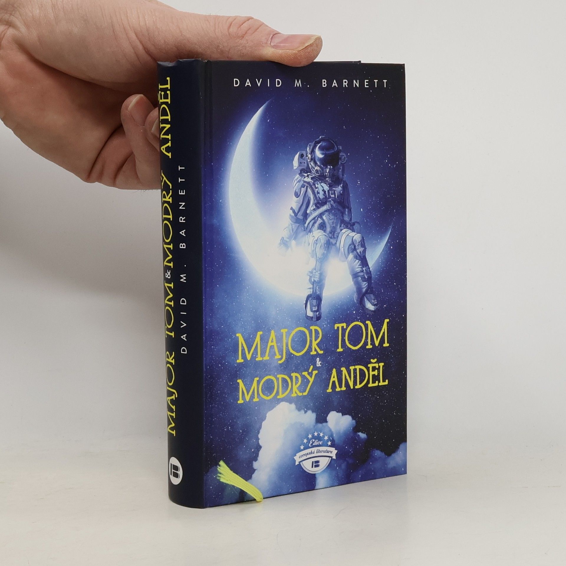 David M. Barnett Major Tom a modrý anděl