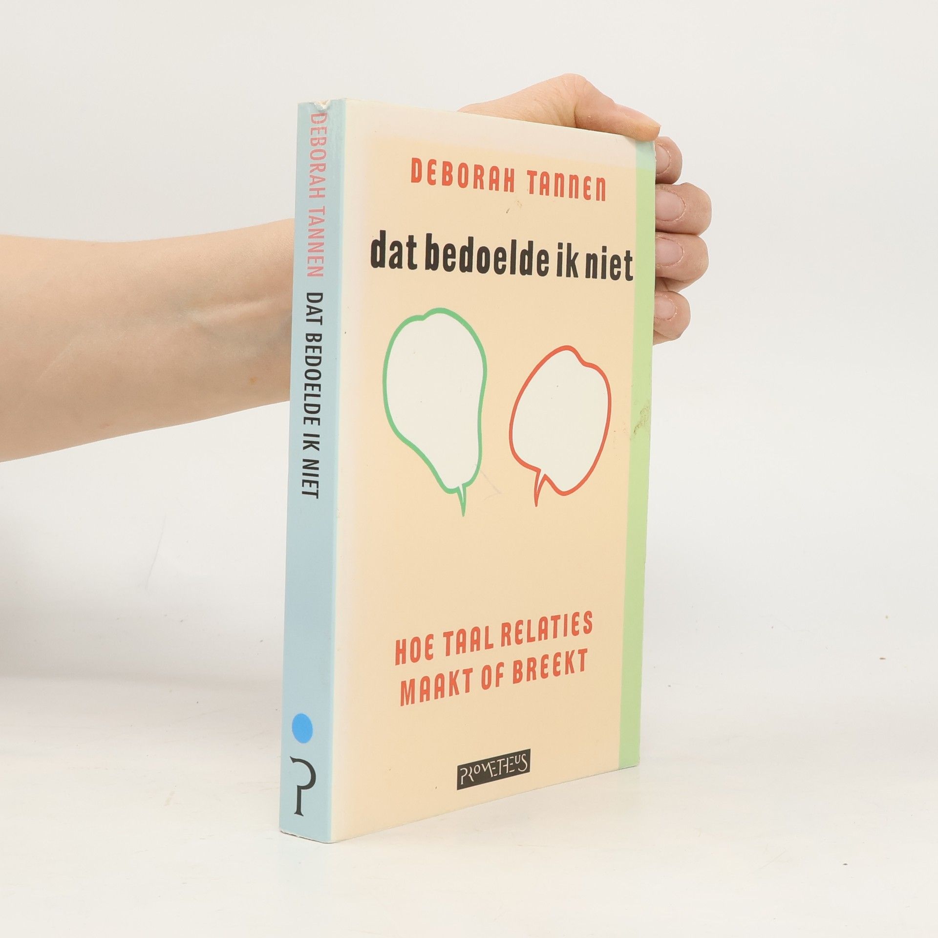 Deborah Tannen Dat bedoelde ik niet