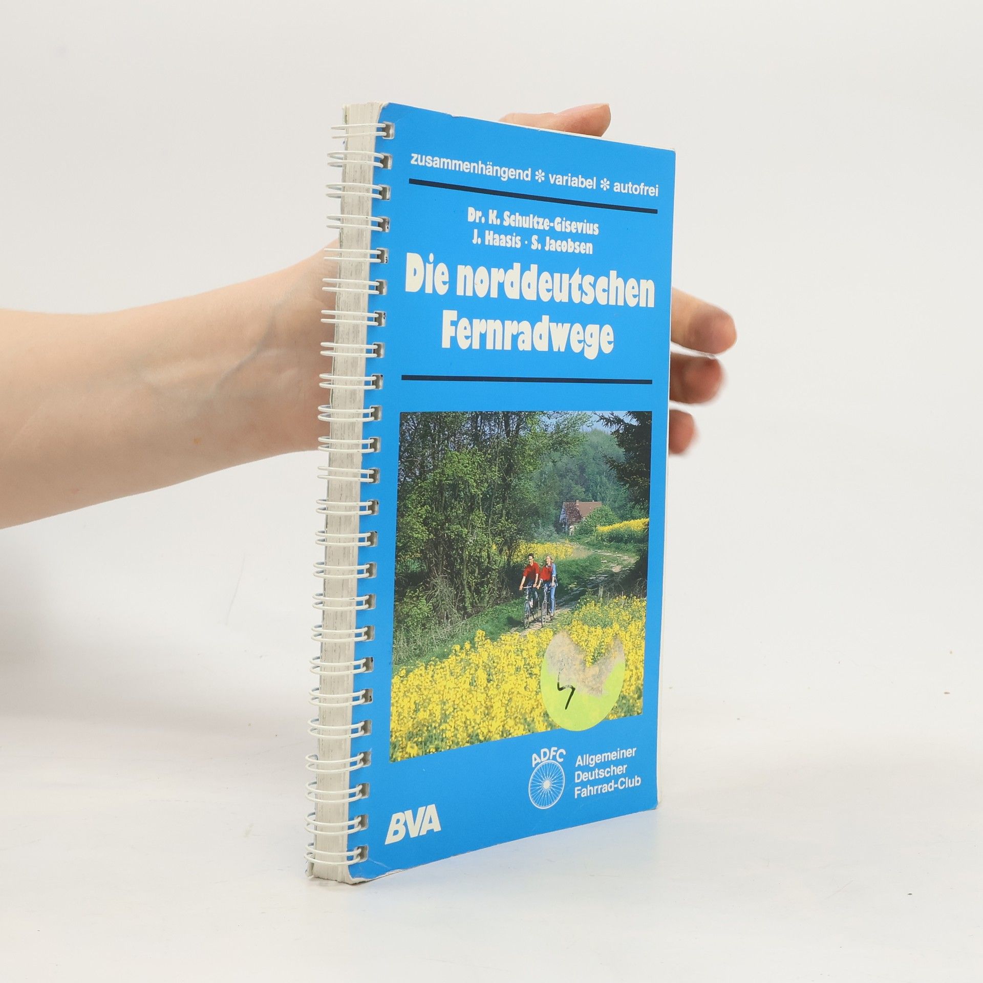 Konrad Schultze Gisevius Die norddeutschen Fernradwege