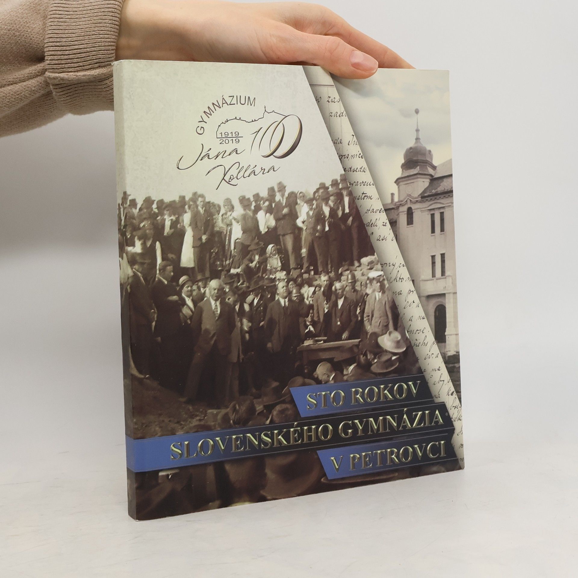 Anna Medveďová Sto rokov slovenského gymnázia v Petrovci