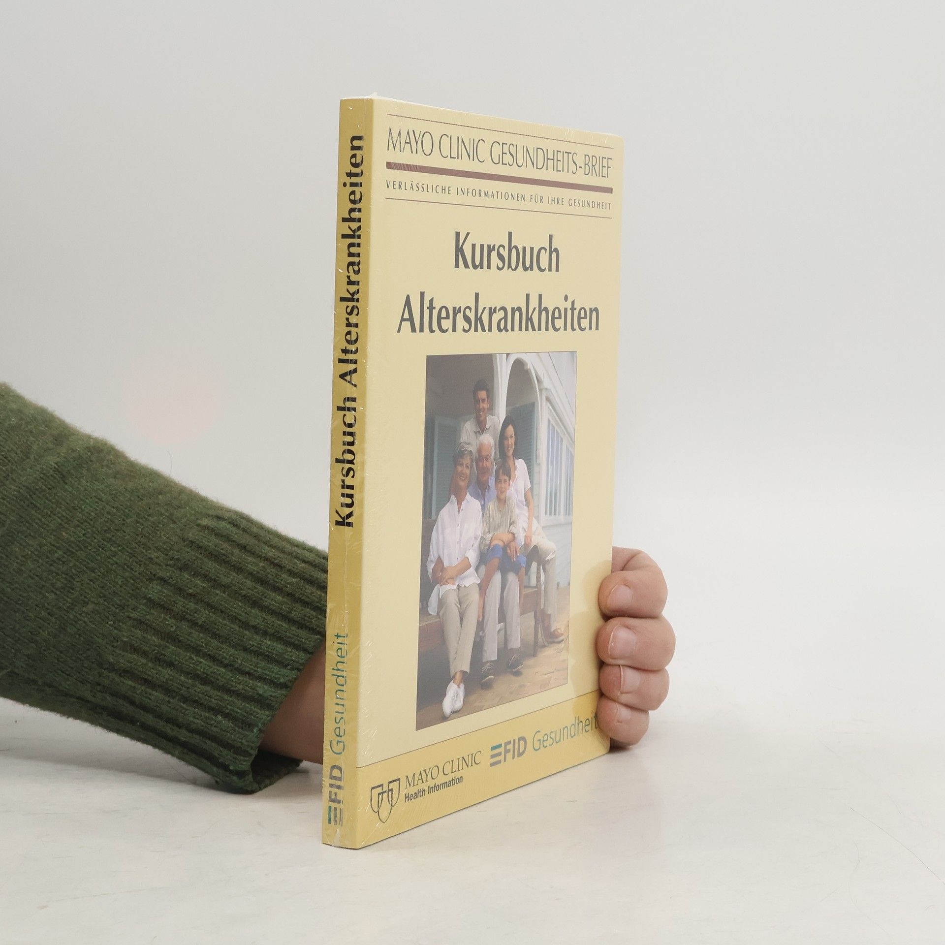 Manfred von der Ohe Kursbuch Alterskrankheiten