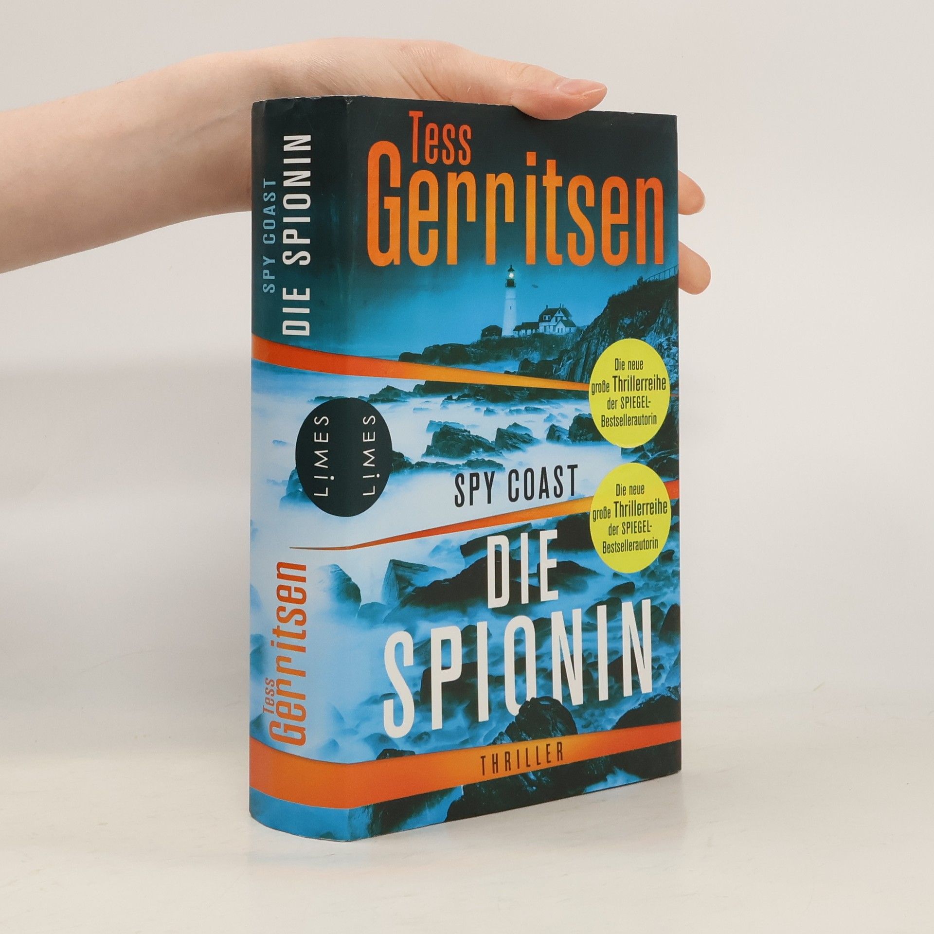 Tess Gerritsen Spy Coast. Die Spionin