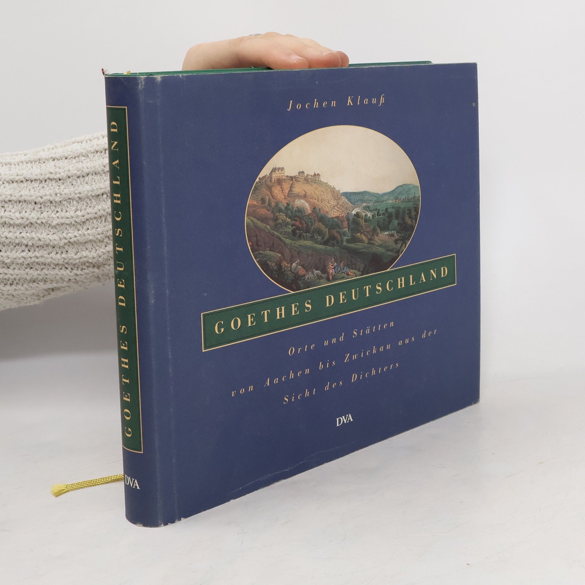 Johann Wolfgang von Goethe Goethes Deutschland