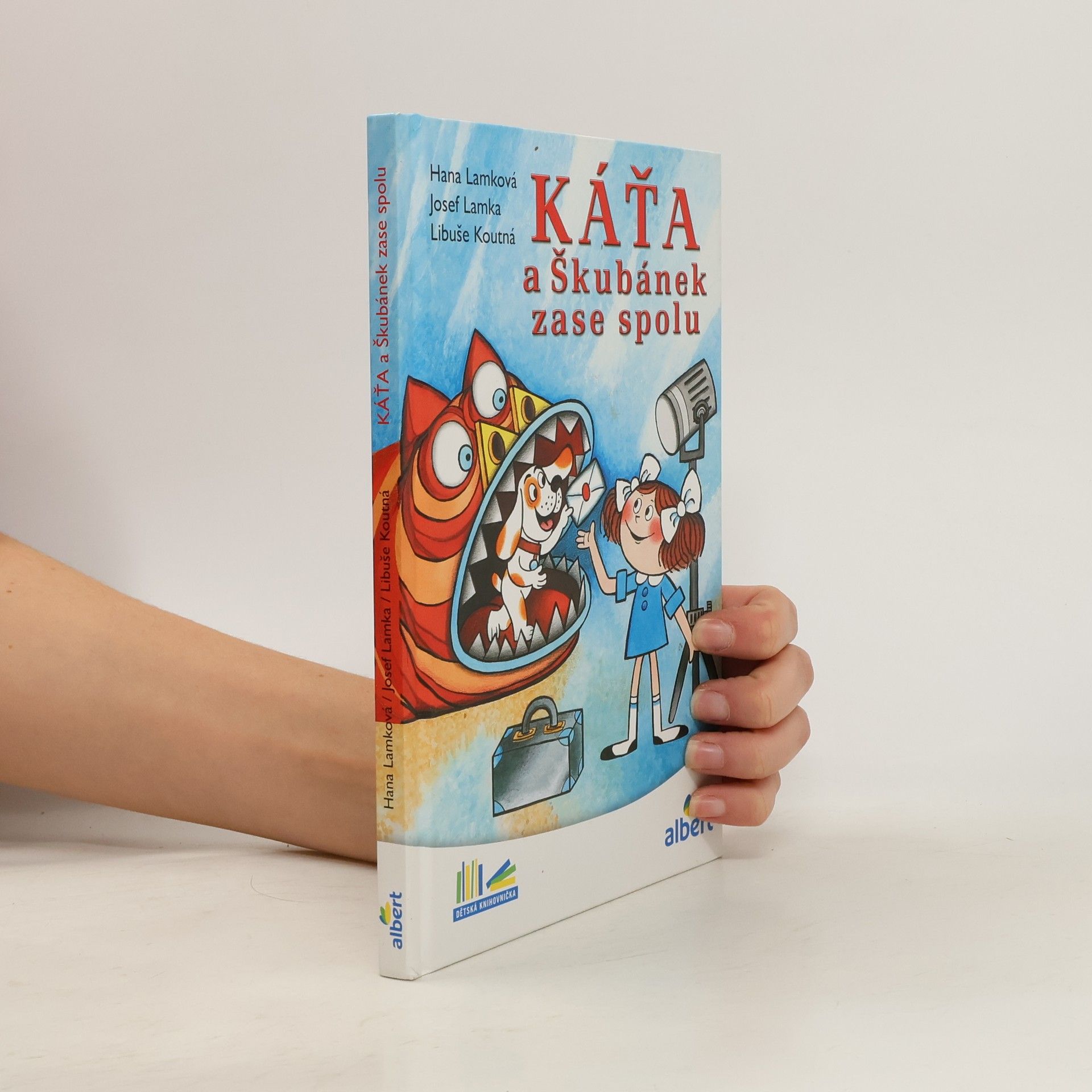 Hana Lamková Káťa a Škubánek zase spolu