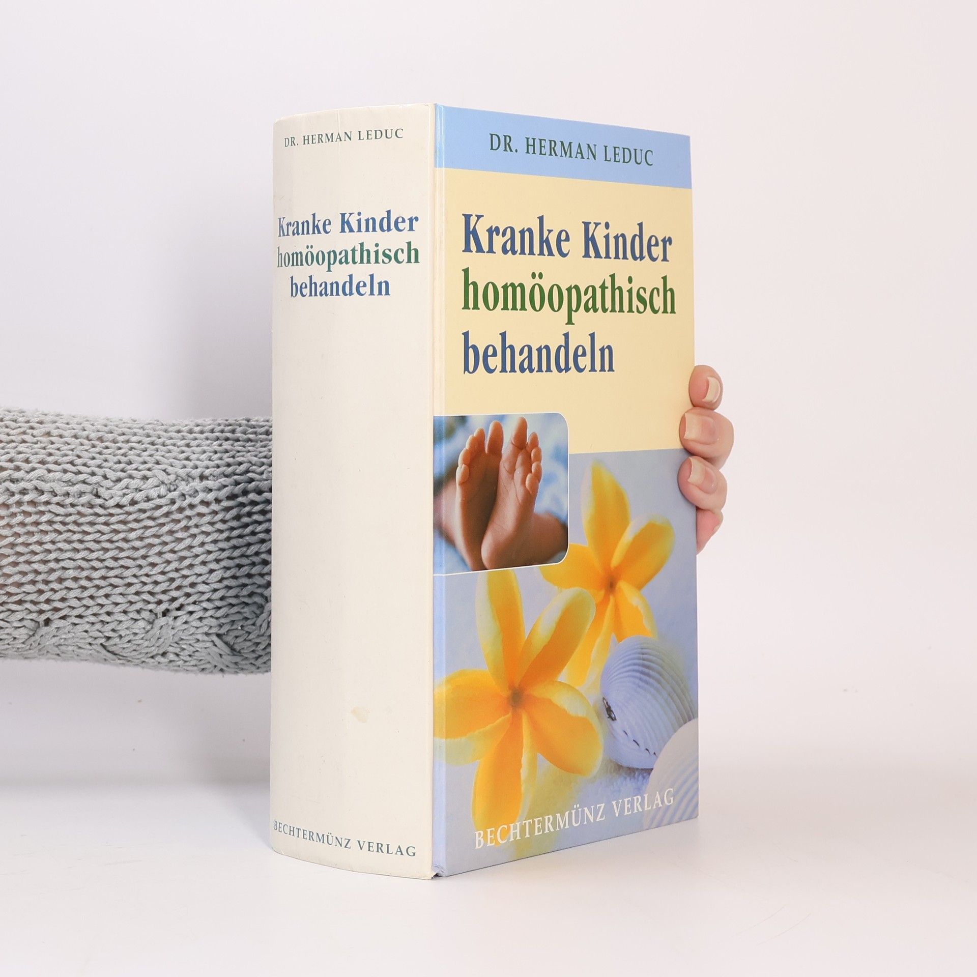 Herman Leduc Kranke Kinder homöopathisch behandeln