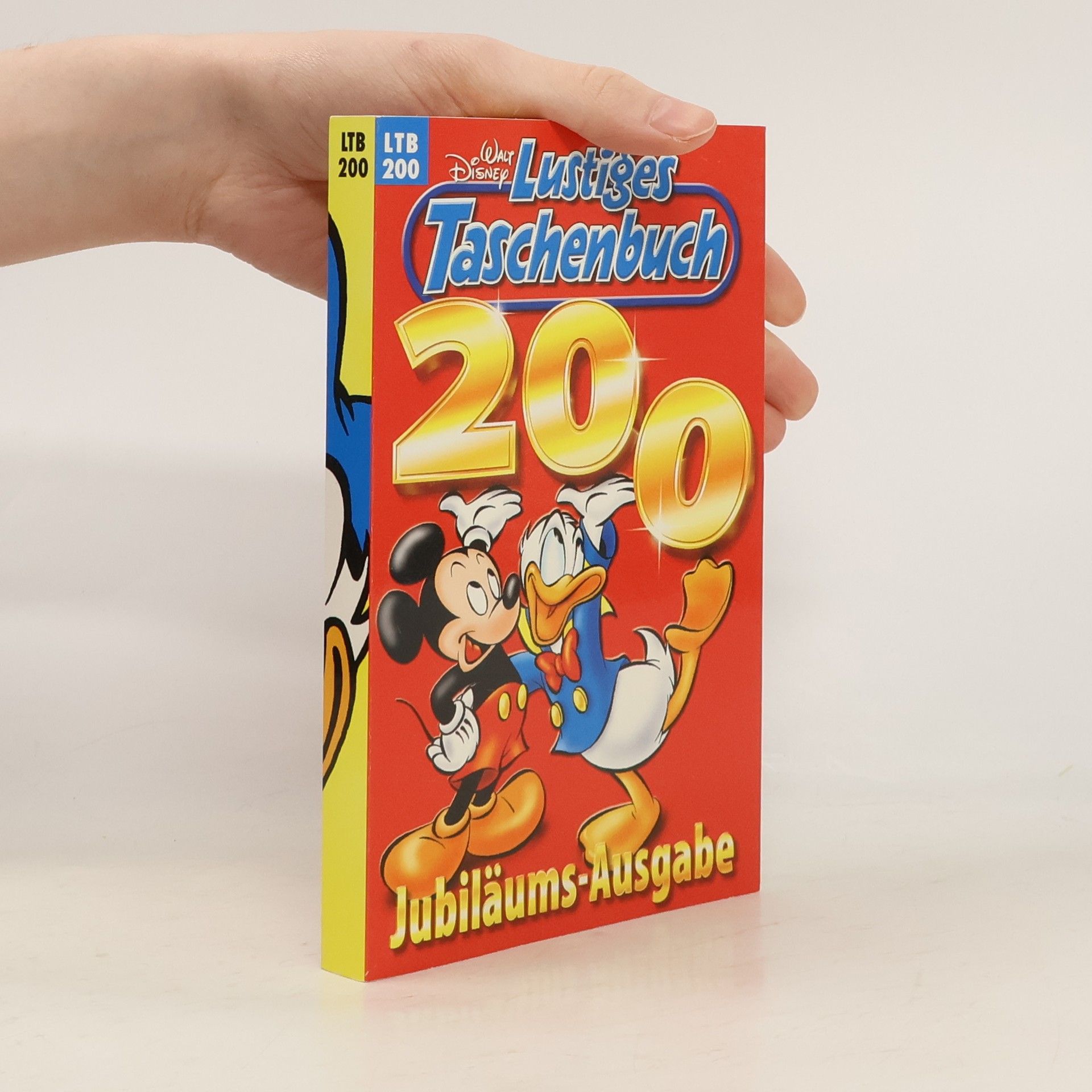 Kolektív autorov Lustiges Taschenbuch Nr. 200. Jubiläums-Ausgabe