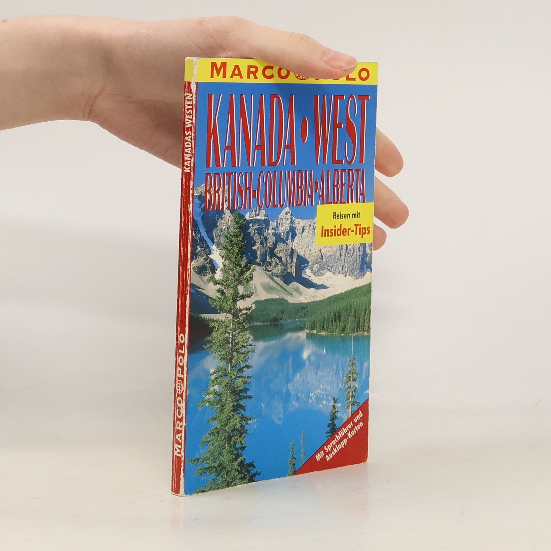 Karl Teuschl Marco Polo Reiseführer: Kanada, West