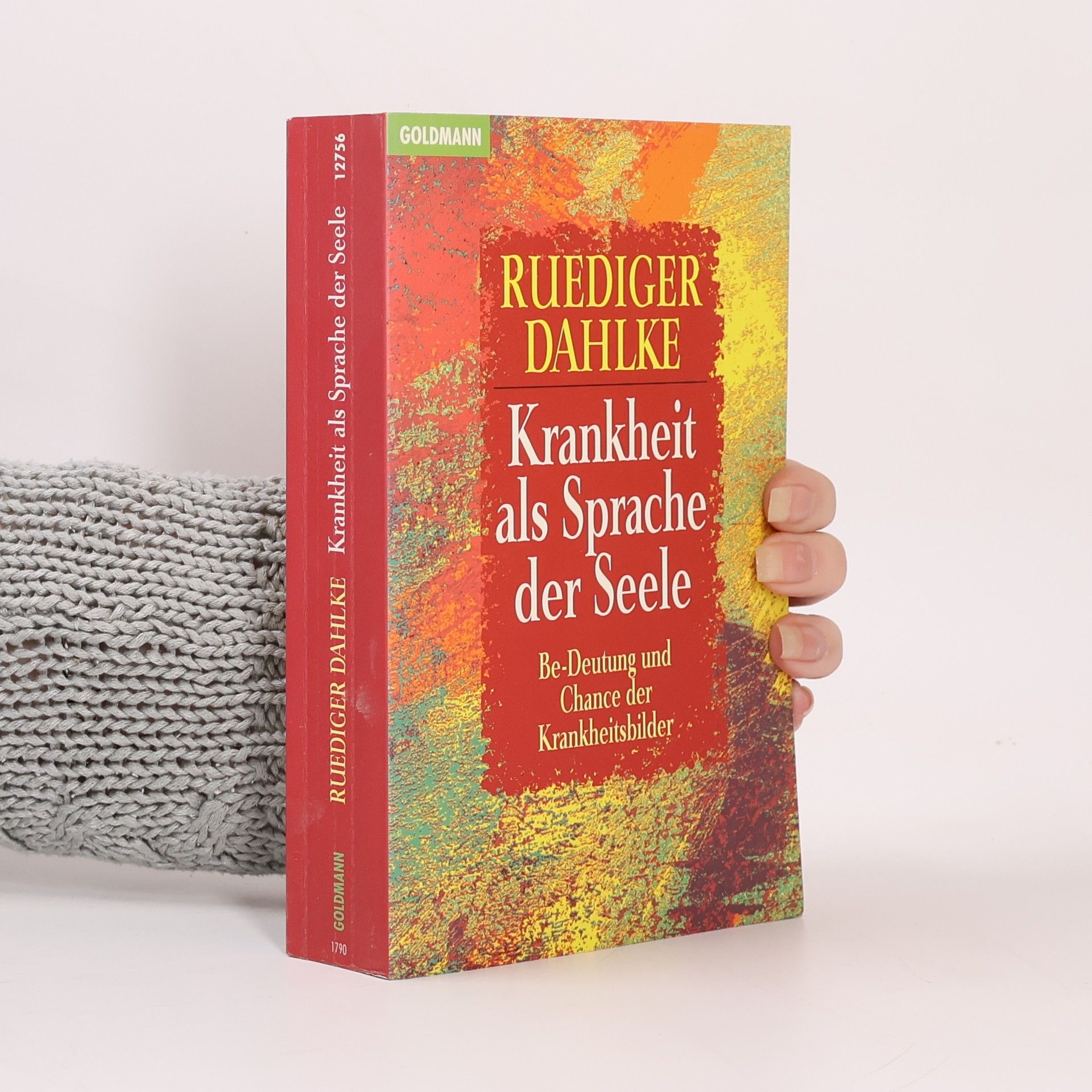 Krankheit als Sprache der Seele