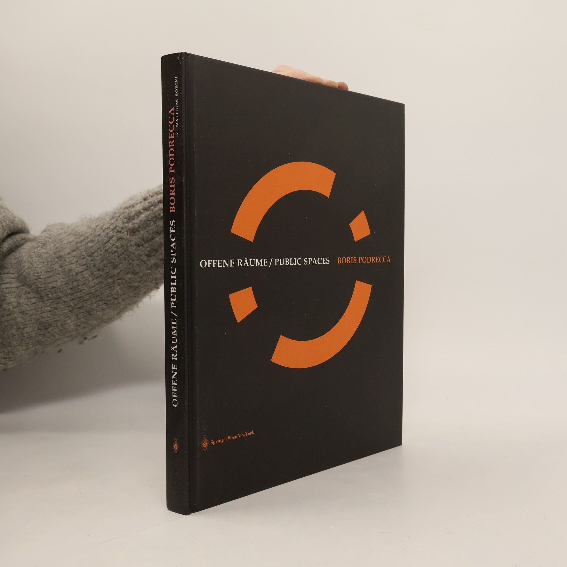 Boris Podrecca Offene Räume / Public Spaces