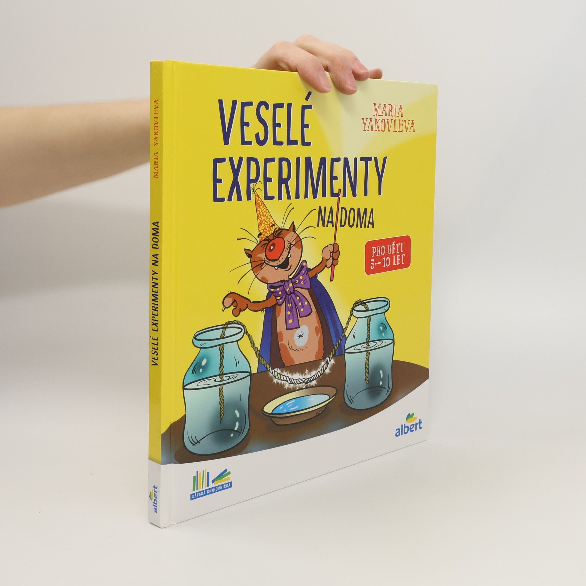 Marija Aleksandrovna Jakovleva Veselé experimenty na doma