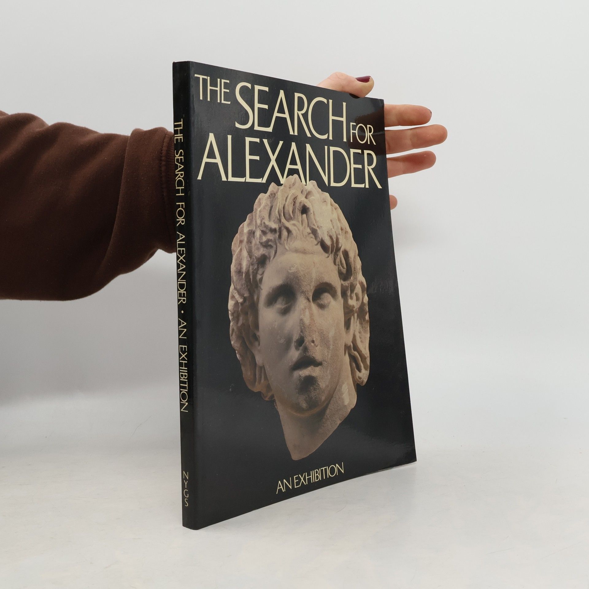 Robin Lane Fox The Search for Alexander