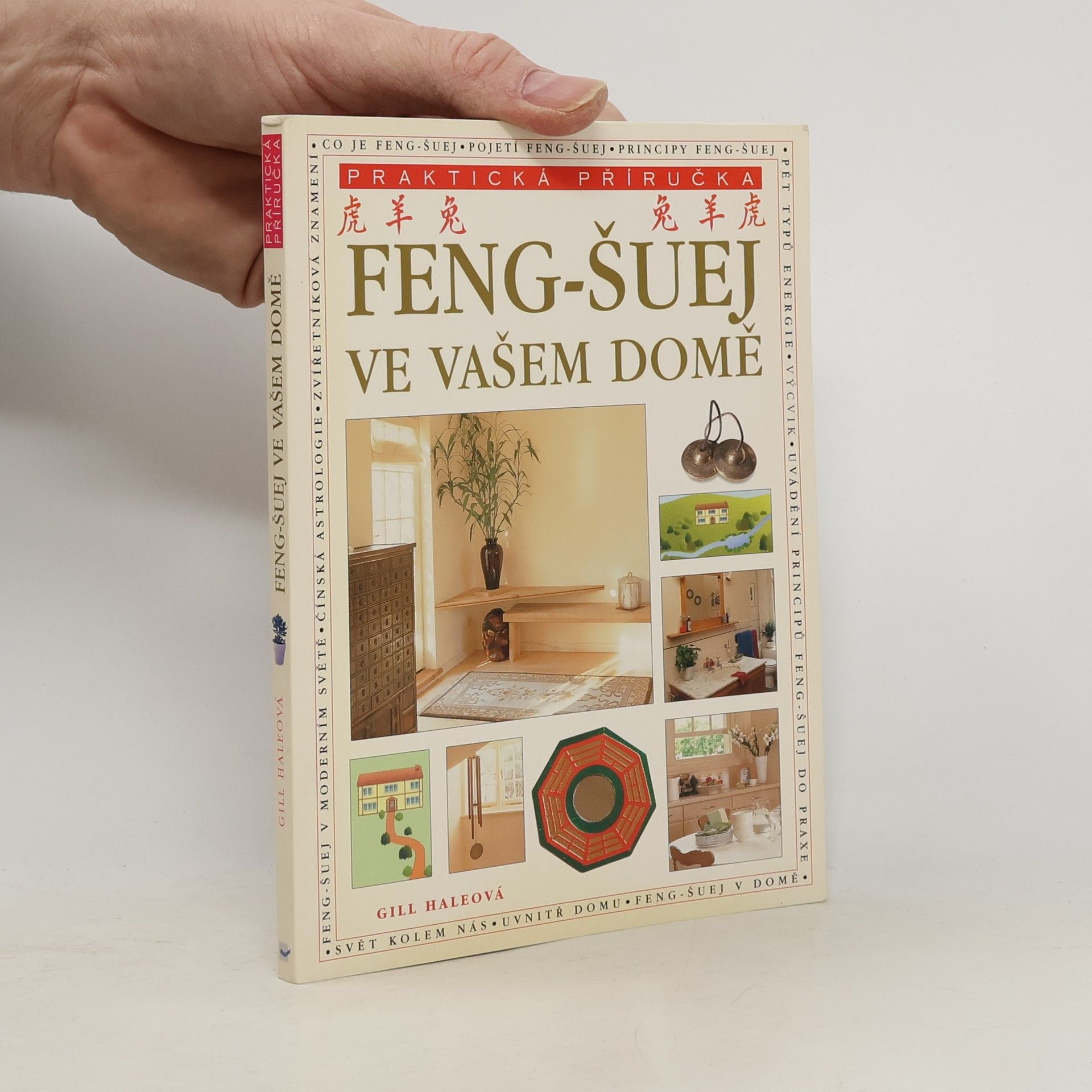 Gill Hale Feng-šuej ve vašem domě