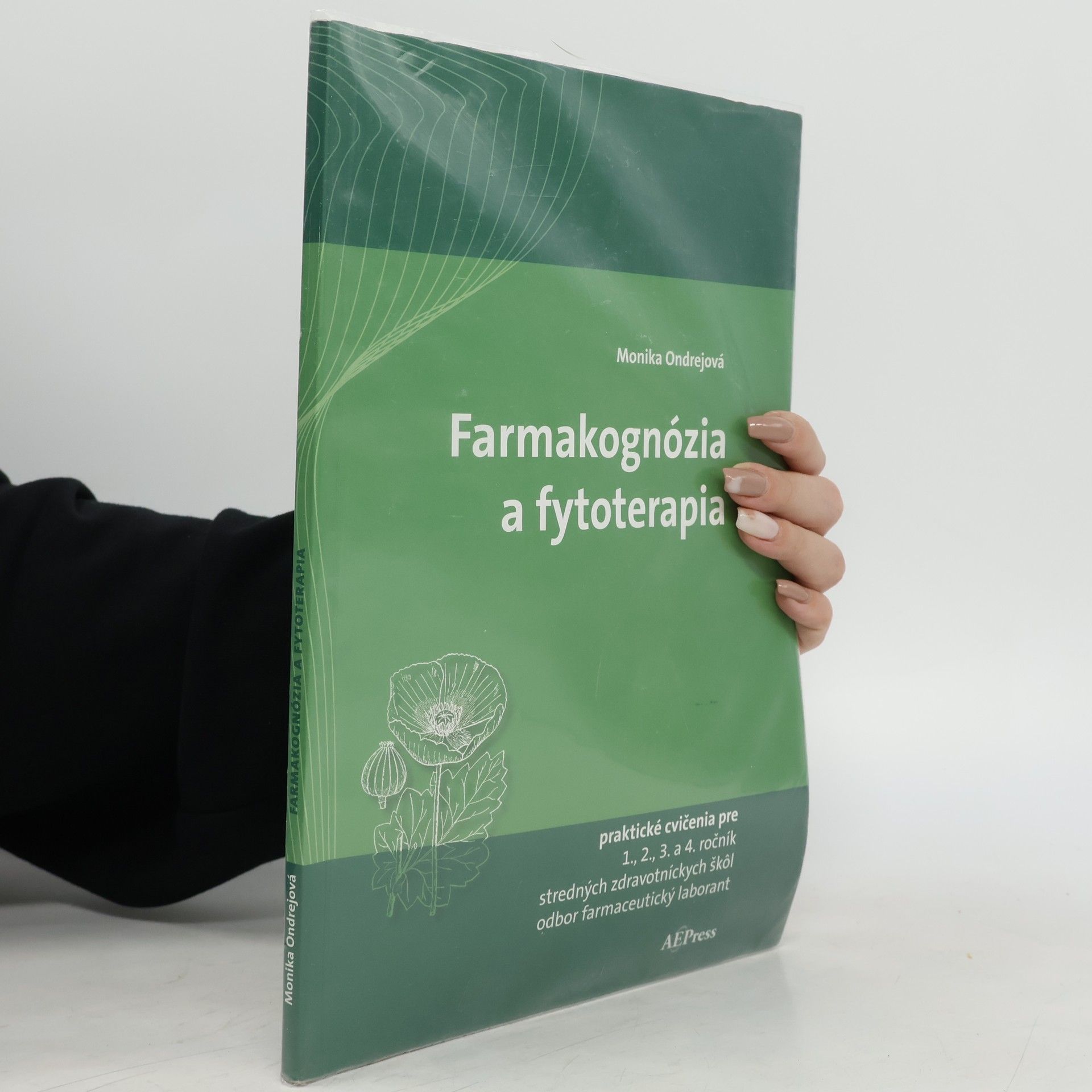 Monika Ondrejová Farmakognózia a fytoterapia