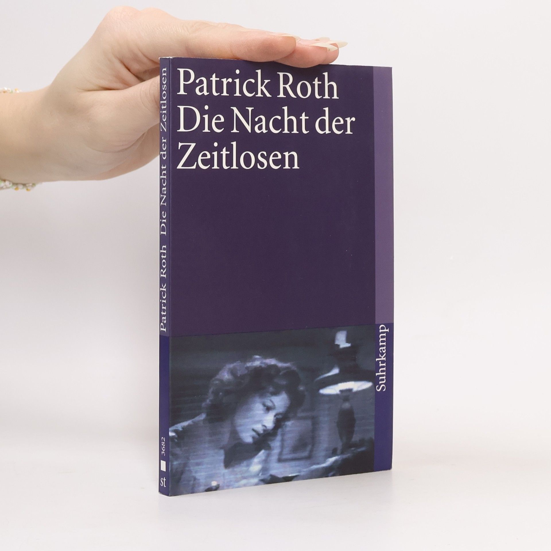 Patrick Roth Die Nacht der Zeitlosen