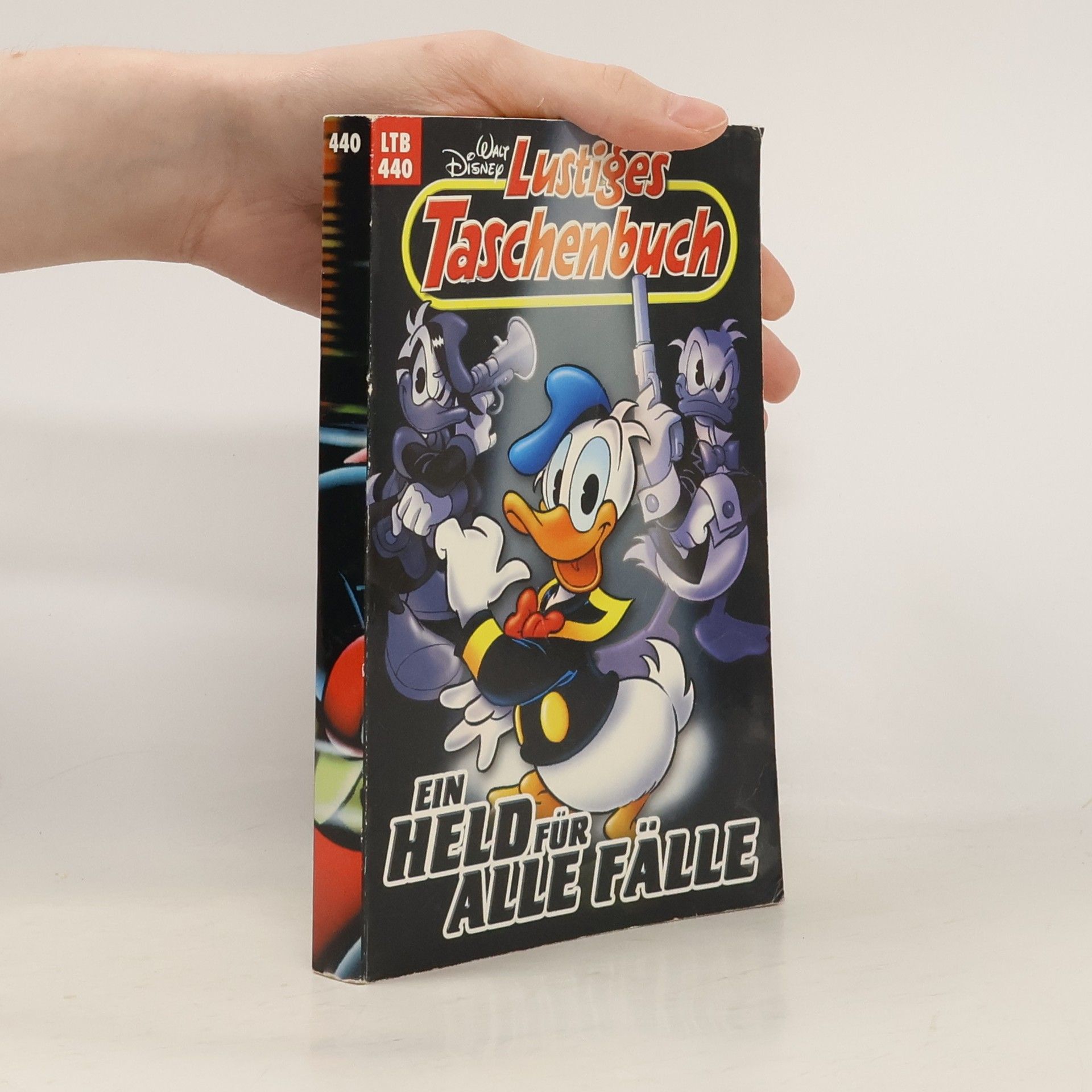 Walt Disney Lustiges Taschenbuch 440. Ein Held für alle Fälle