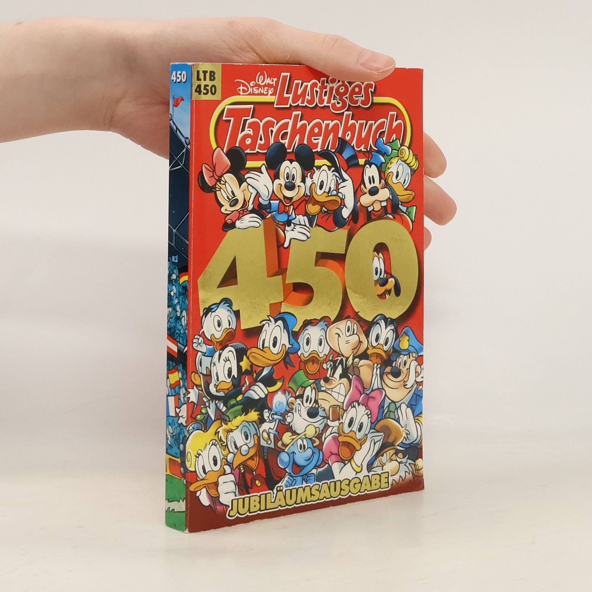 Walt Disney Lustiges Taschenbuch 450. Jubiläumsausgabe