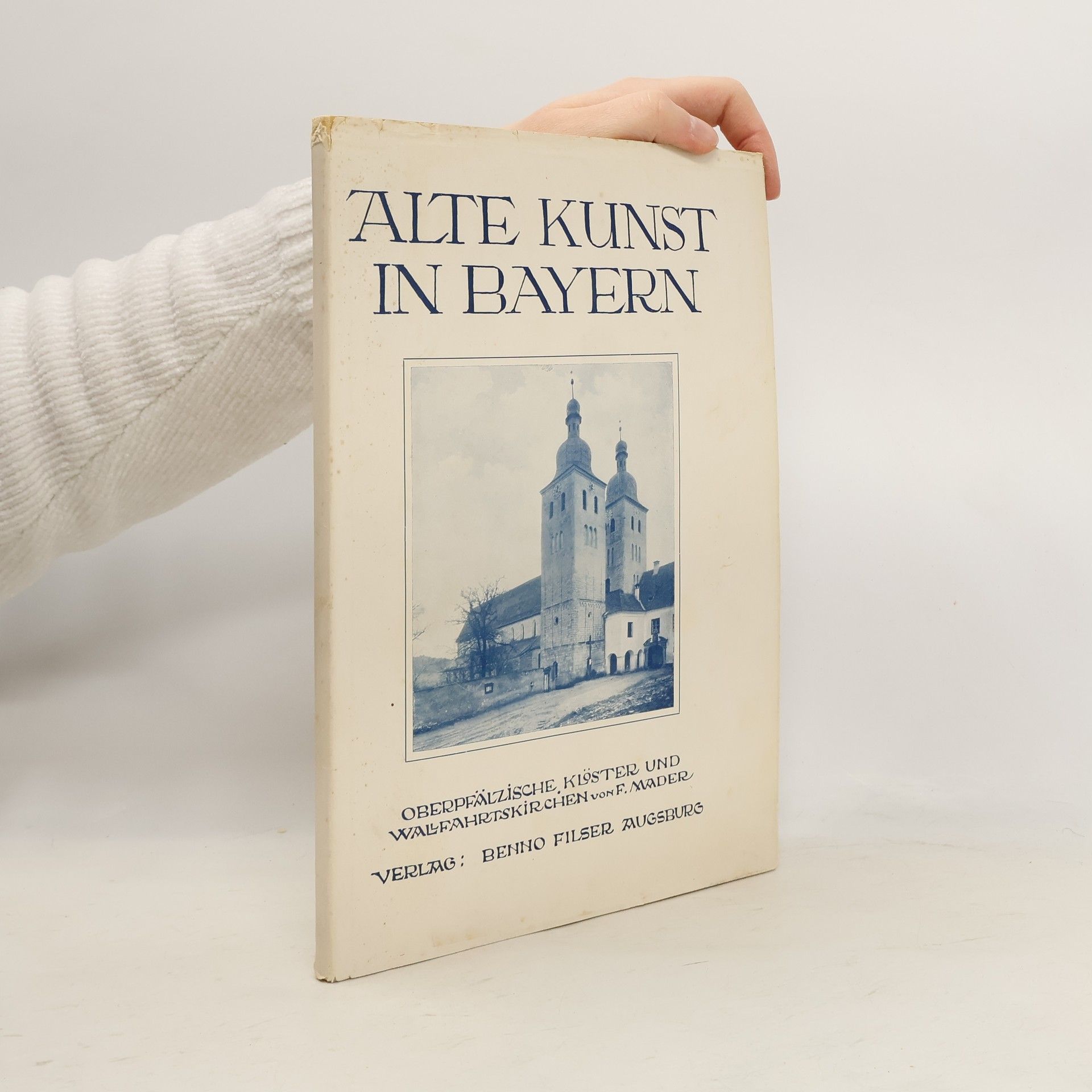 Various authors Alte Kunst in Bayern