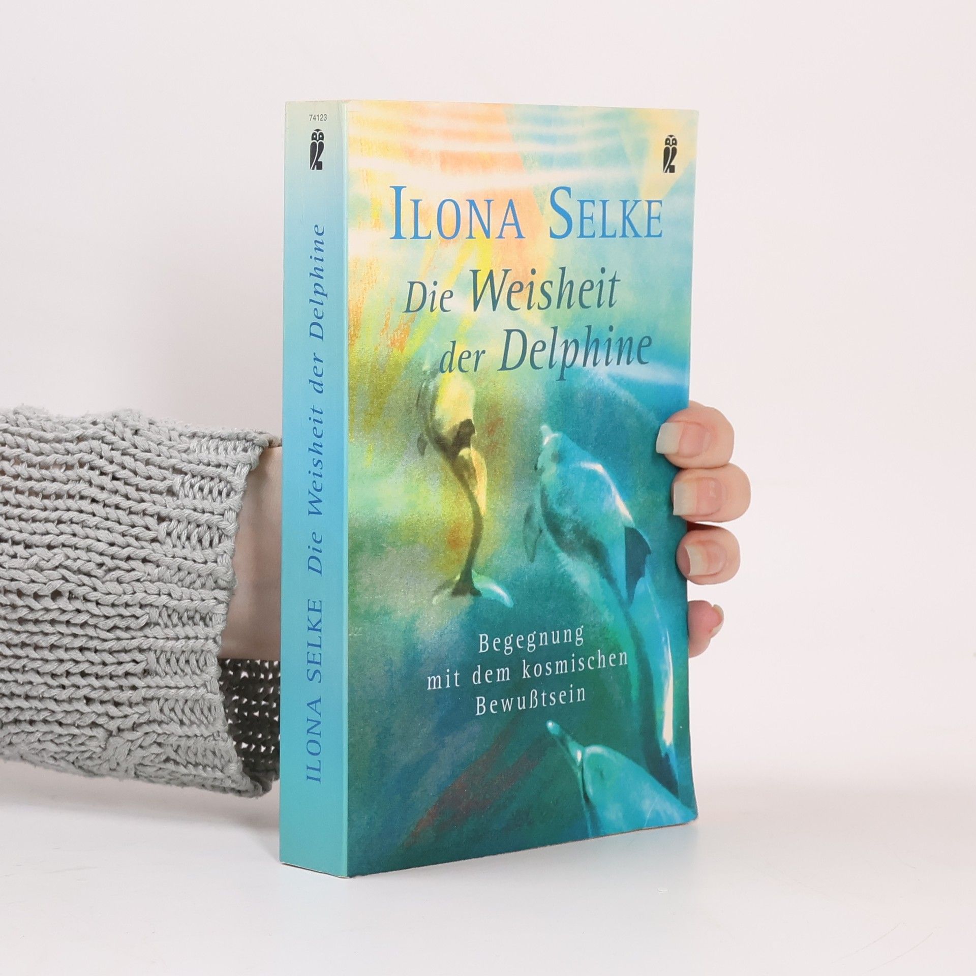 Ilona Selke Weisheit der Delphine