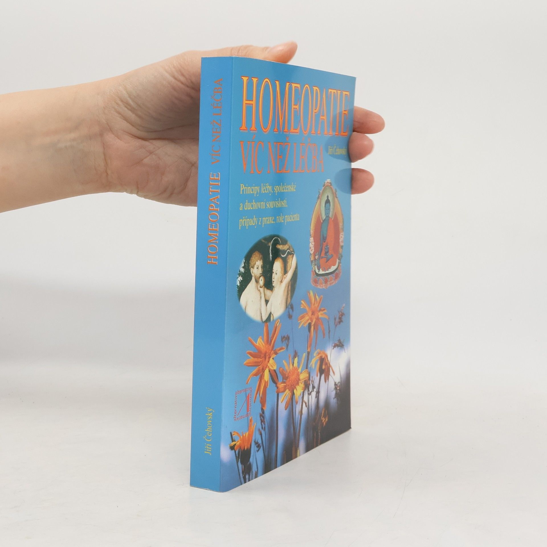 Jiří Čehovský Homeopatie. Víc než léčba