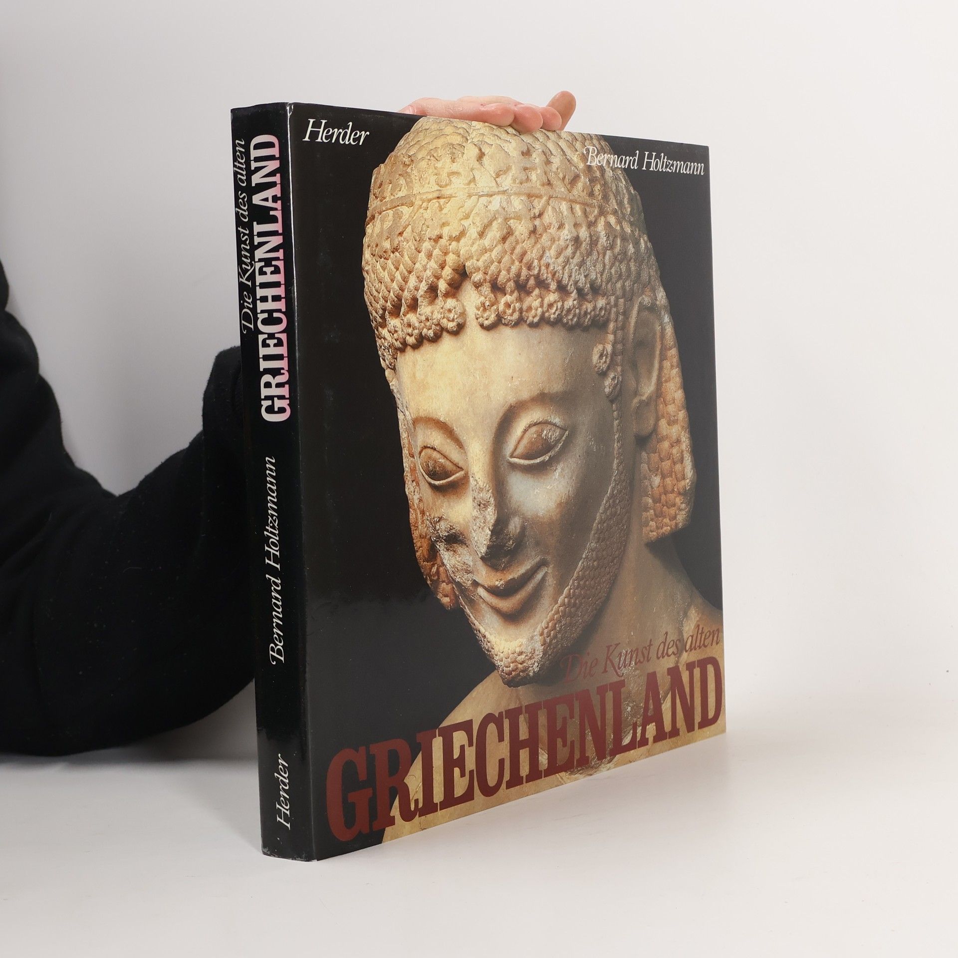 Bernard Holtzmann Die Kunst des alten Griechenland