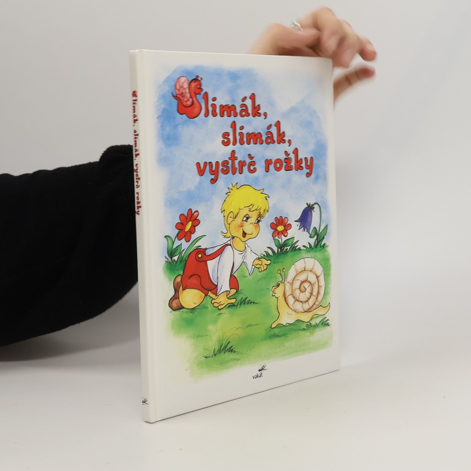 Slimák, slimák, vystrč rožky