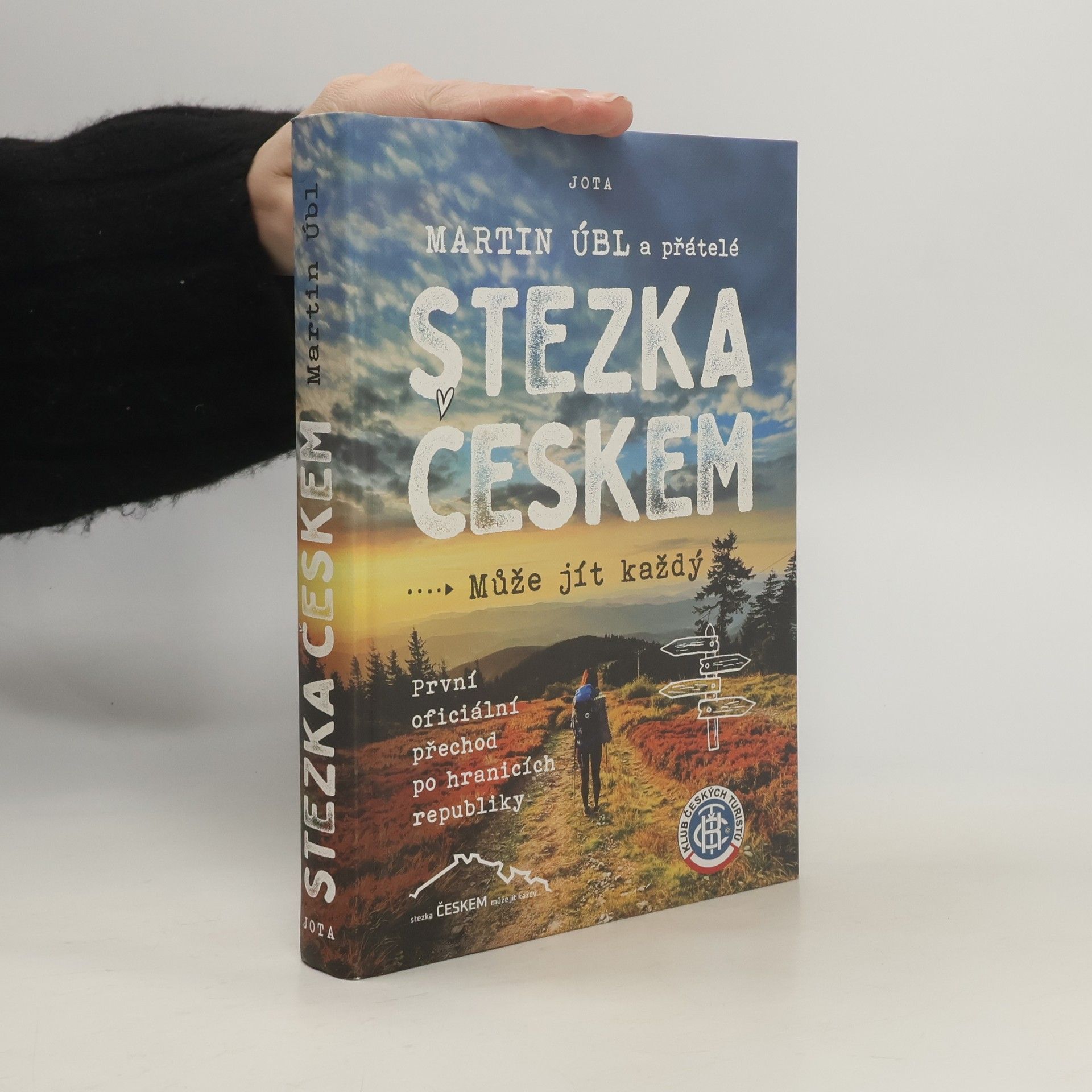 Martin Úbl Stezka Českem : může jít každý