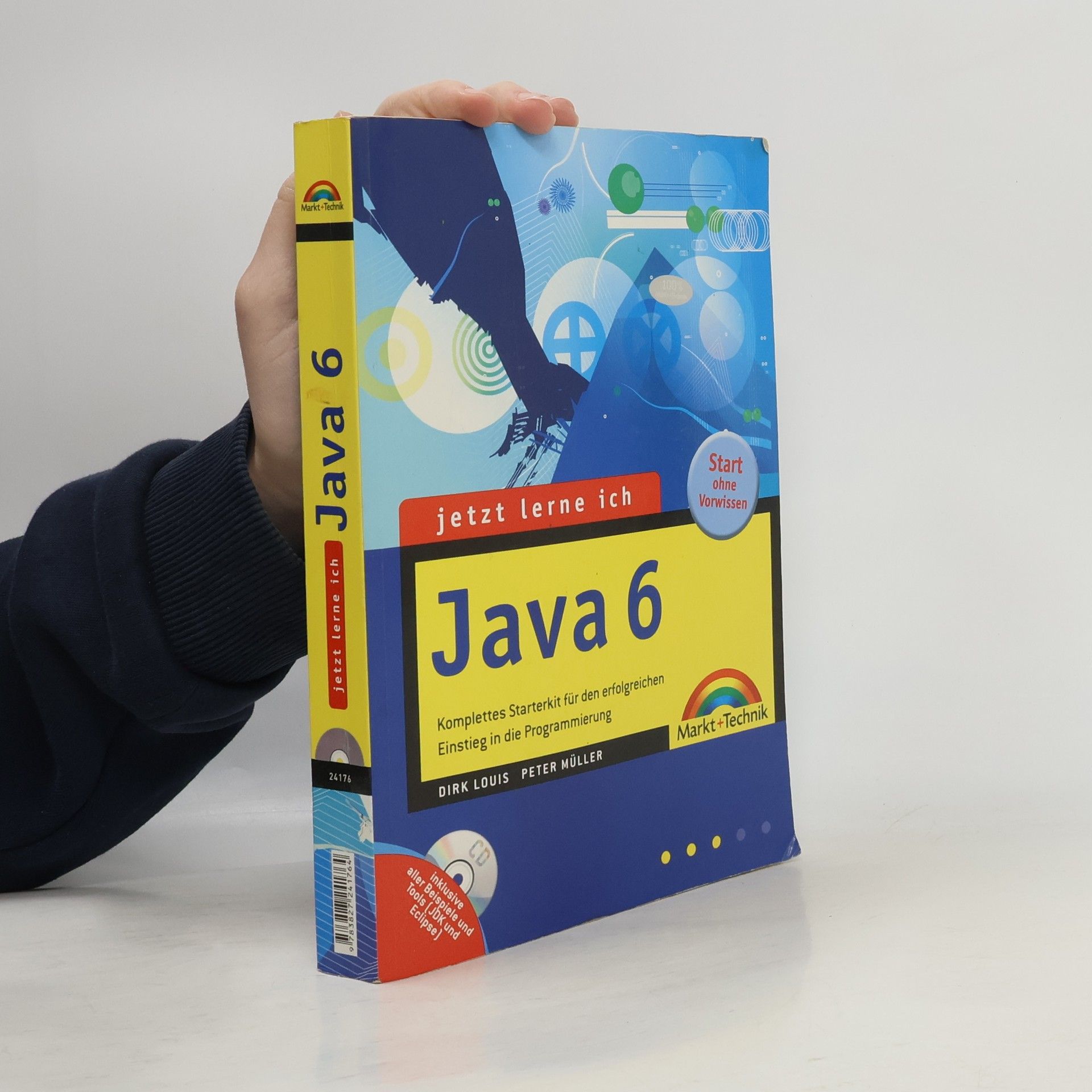 Dirk Louis Jetzt lerne ich Java 6