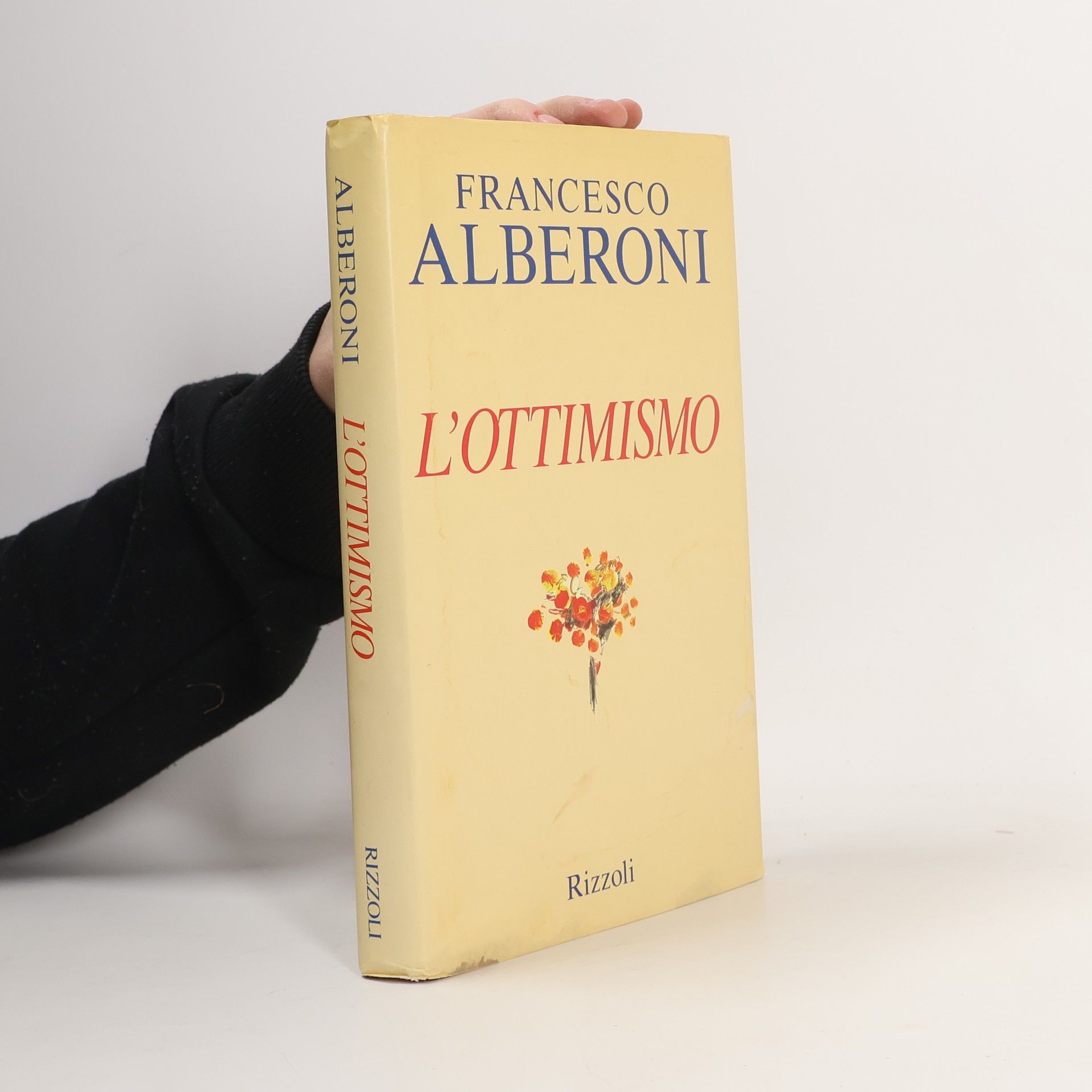 Francesco Alberoni L'ottimismo