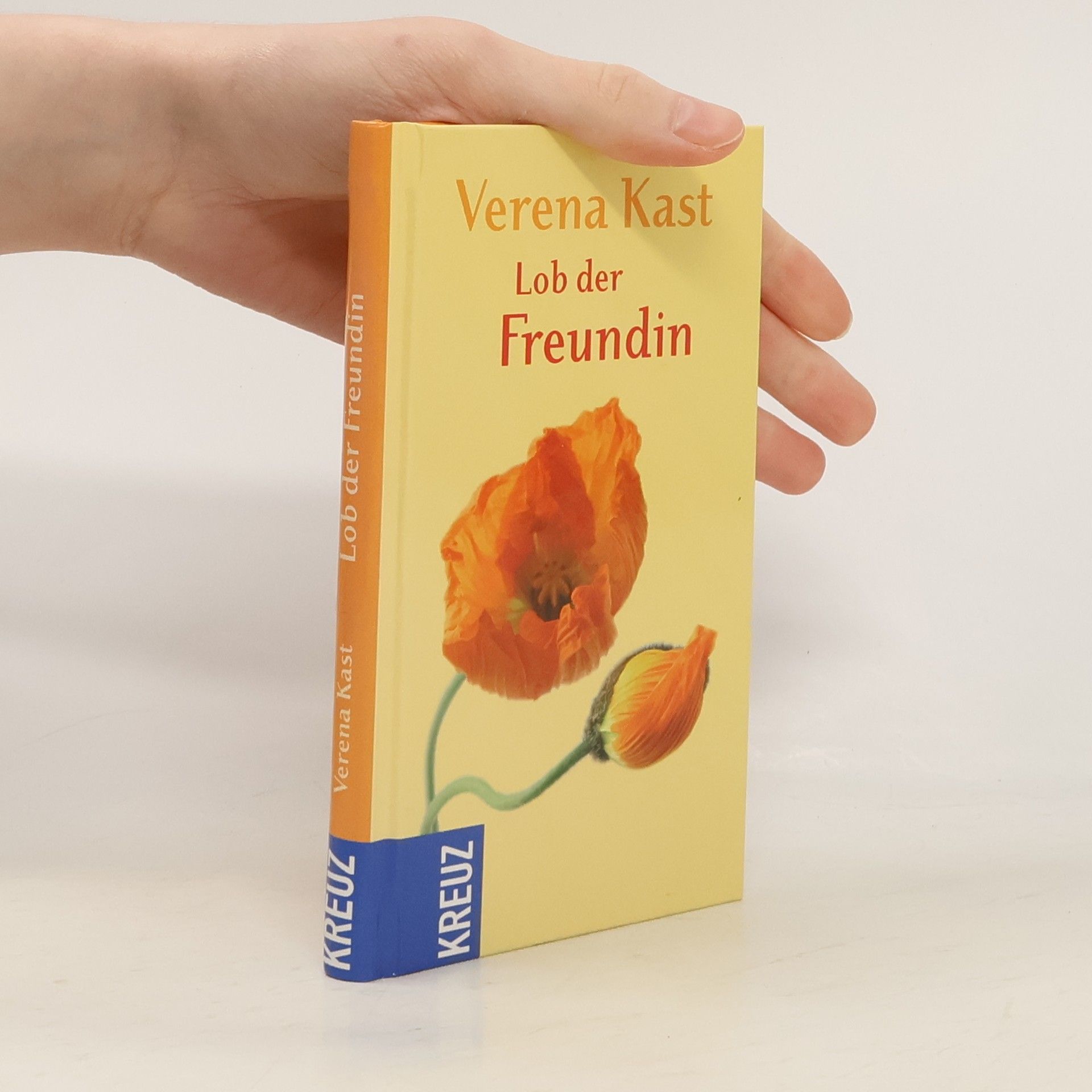 Verena Kast Lob der Freundin