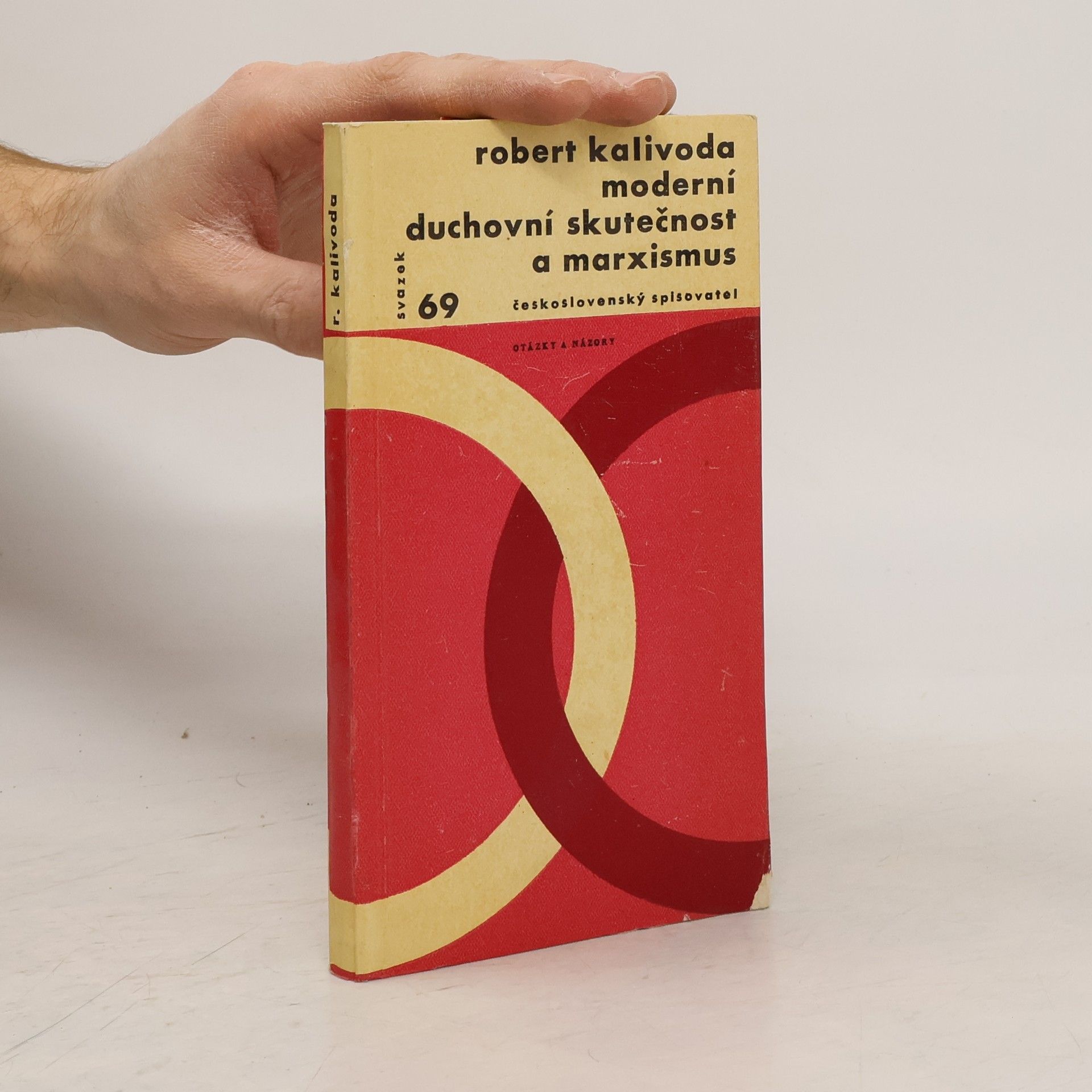 Robert Kalivoda Moderní duchovní skutečnost a marxismus