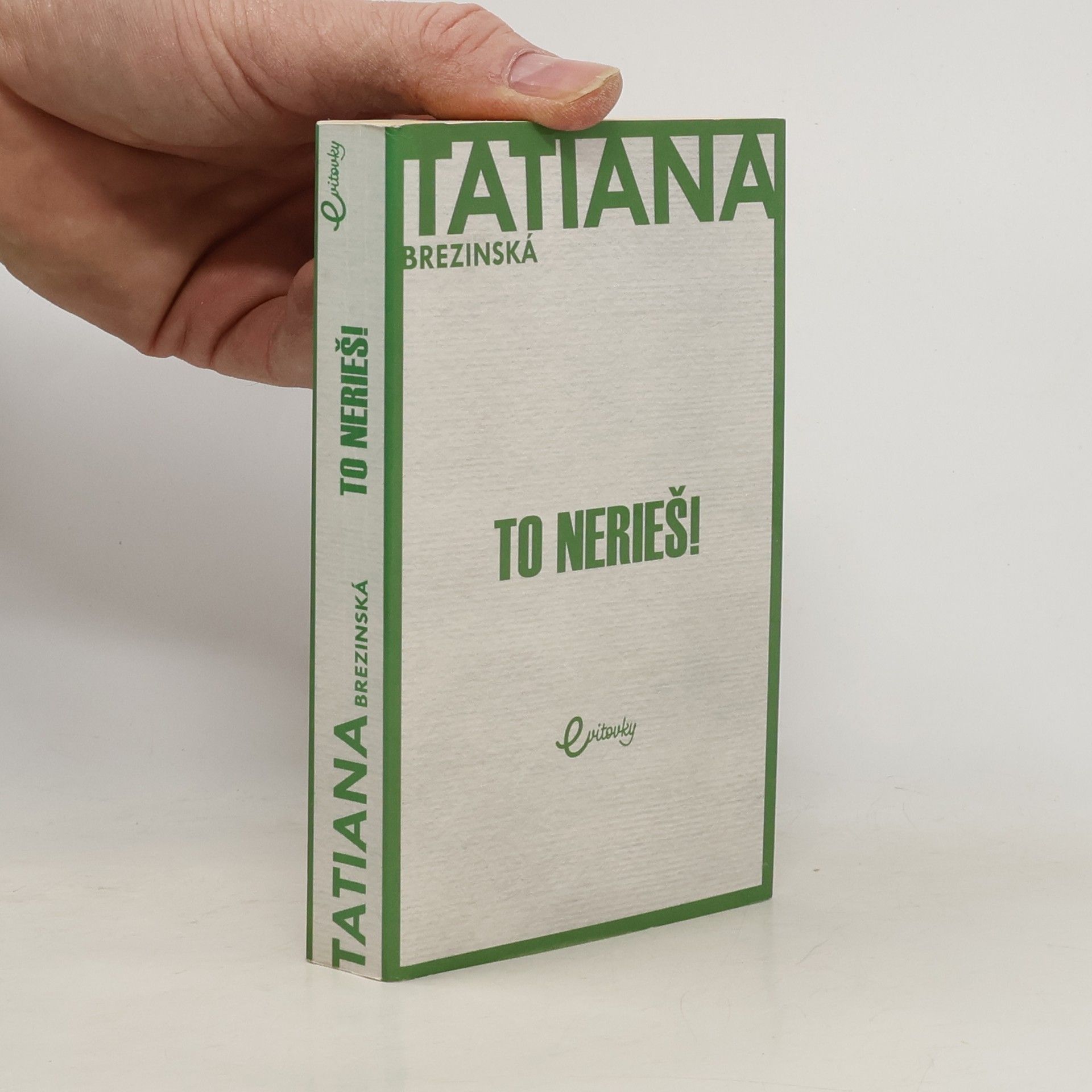 Tatiana Brezinská Čuperková To nerieš!