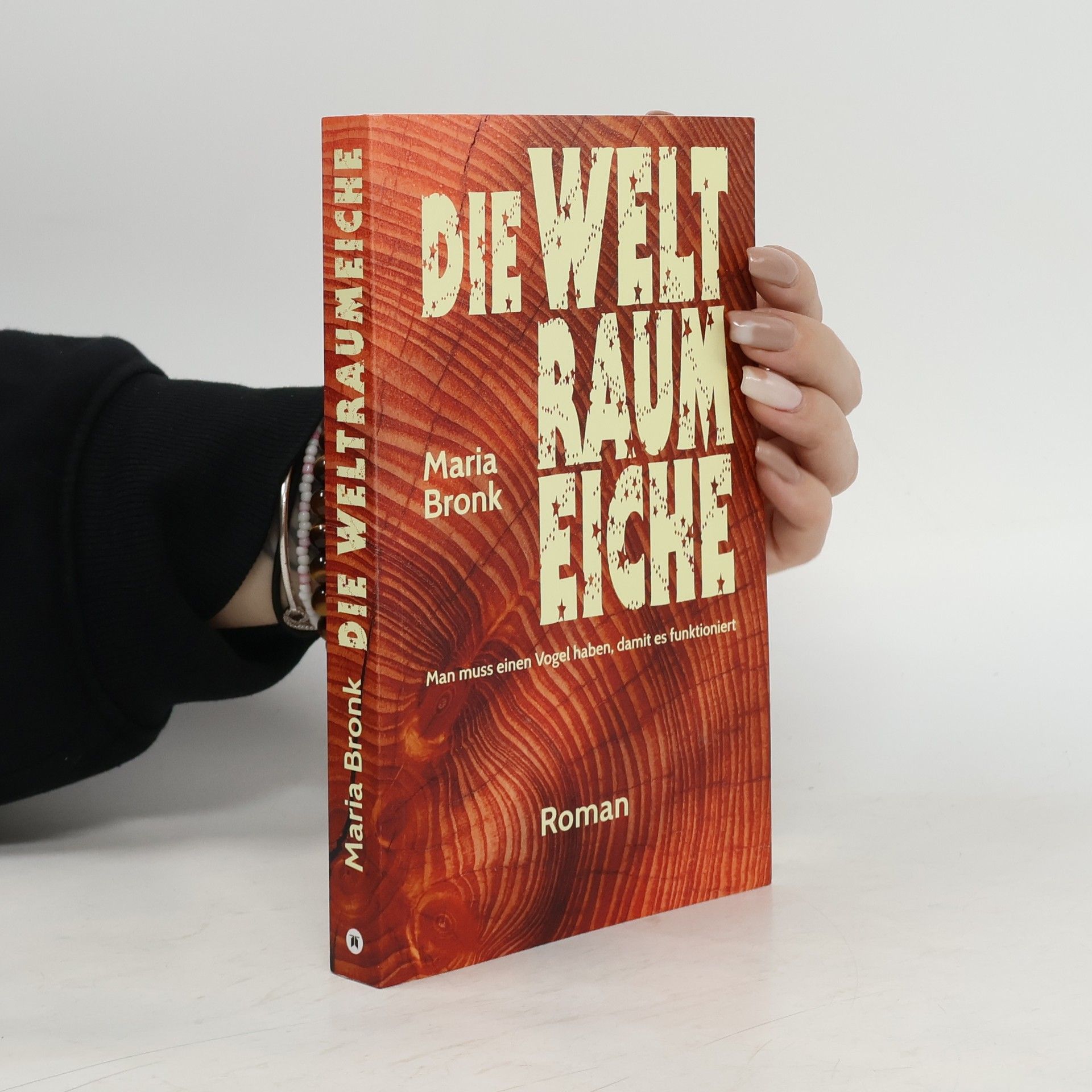 Maria Bronk Die Weltraumeiche