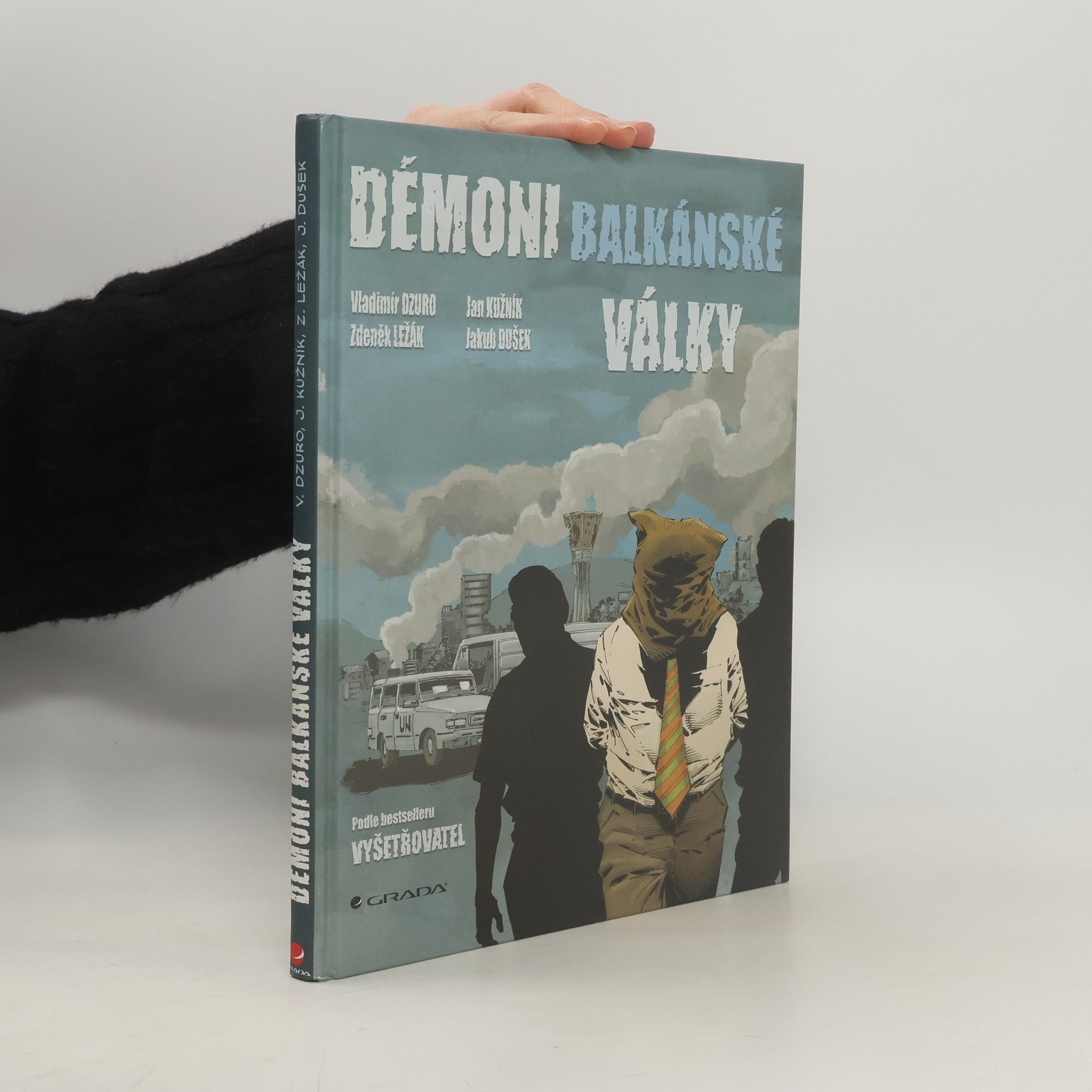 Autorenkollektiv Démoni balkánské války