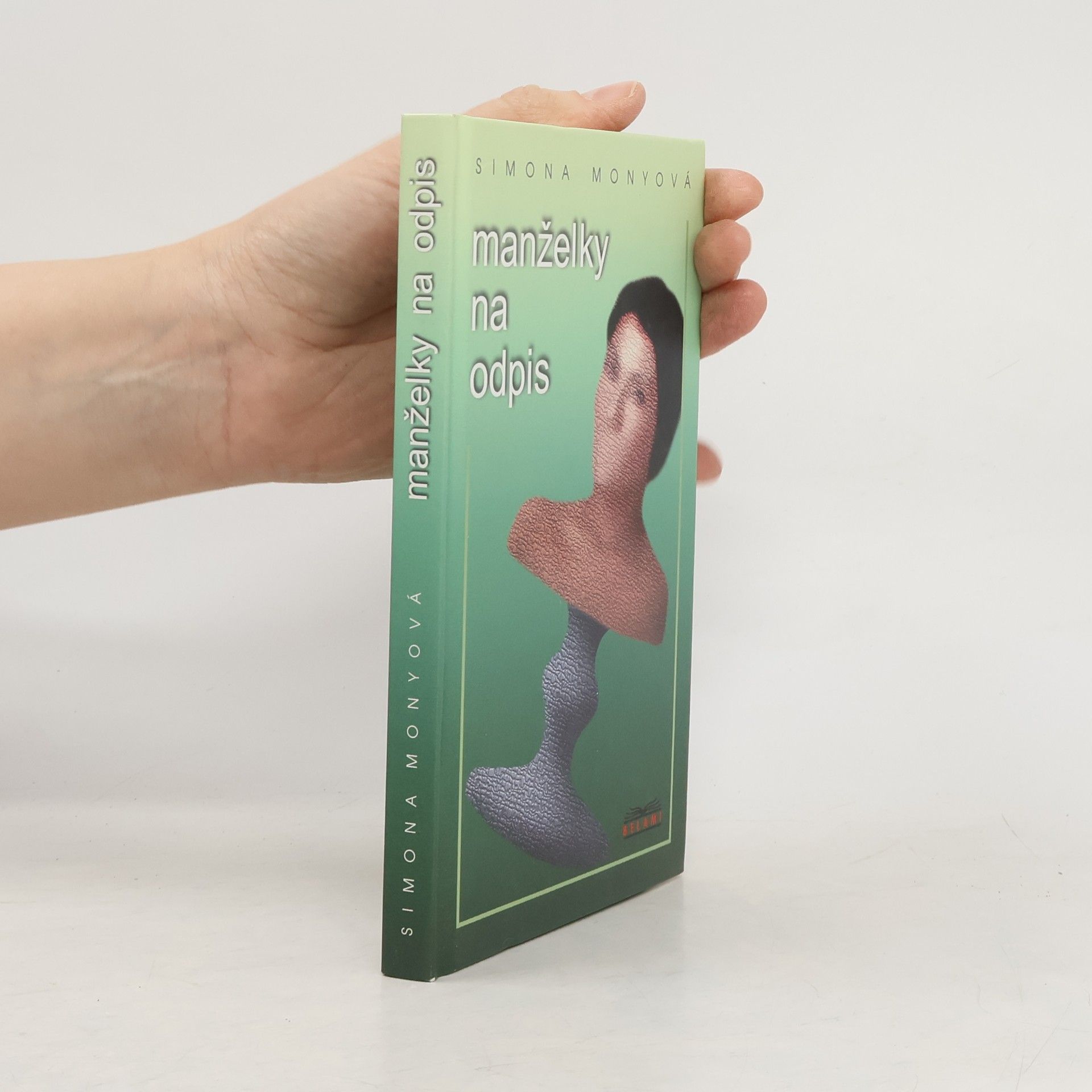 Simona Monyová Manželky na odpis