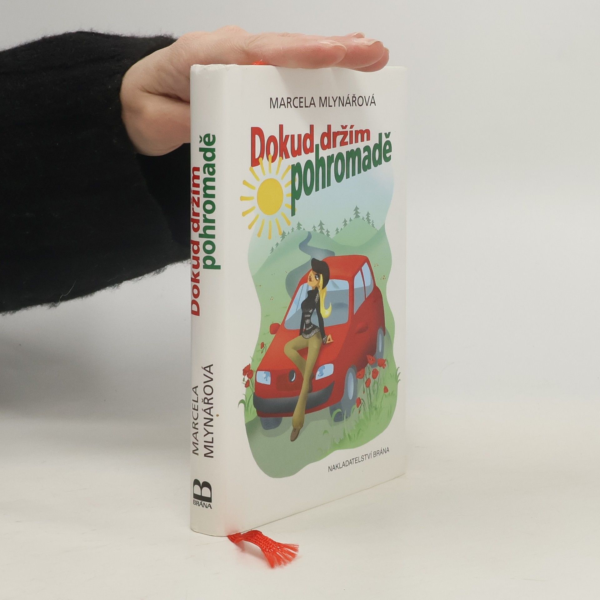 Marcela Mlynářová Dokud držím pohromadě