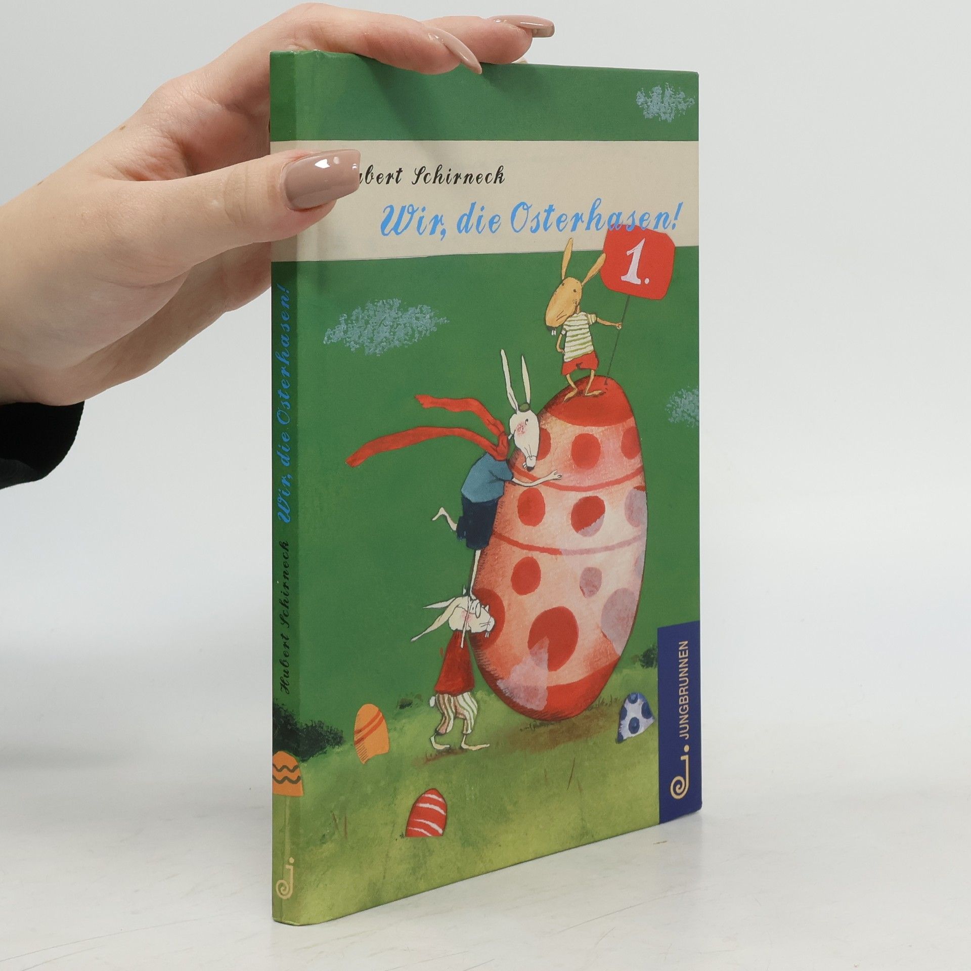 Hubert Schirneck Wir, die Osterhasen!