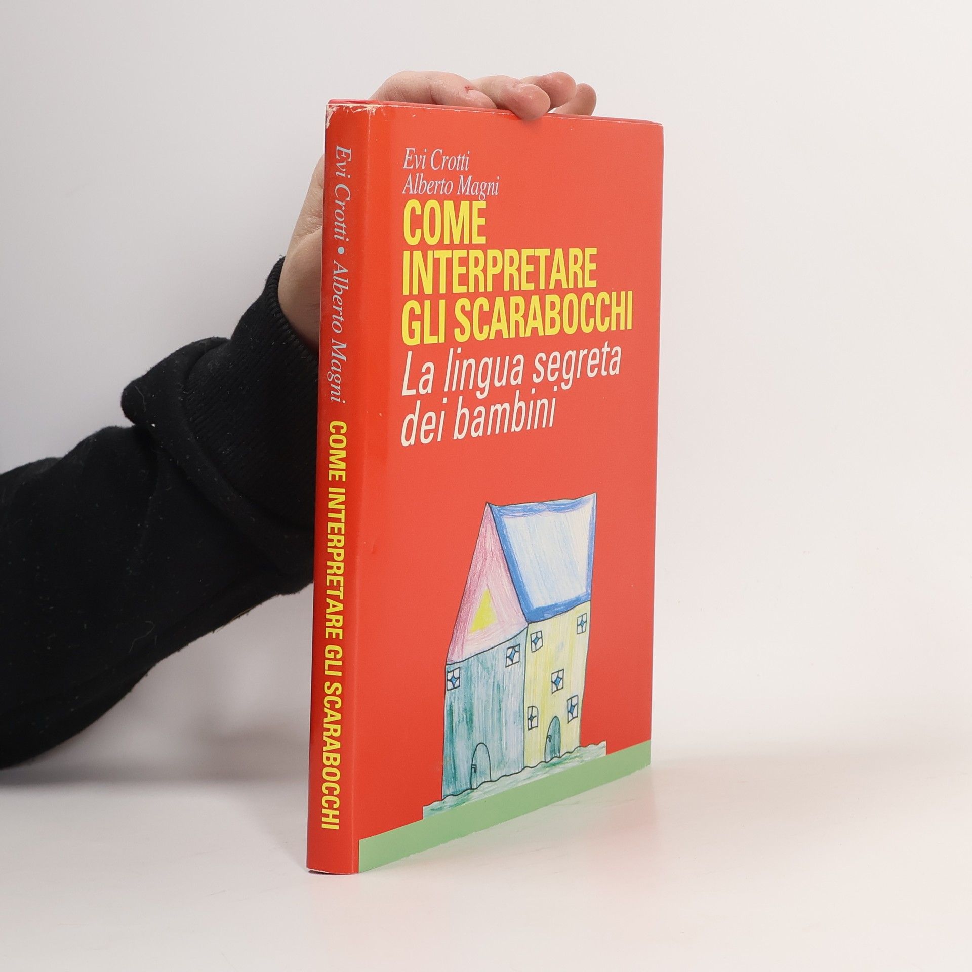 Evi Crotti Come interpretare gli scarabocchi