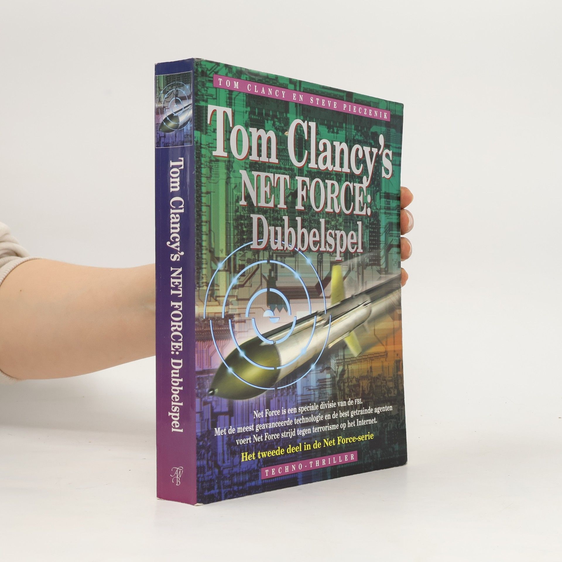 Tom Clancy Tom Clancy's Net Force - 2: Dubbelspel