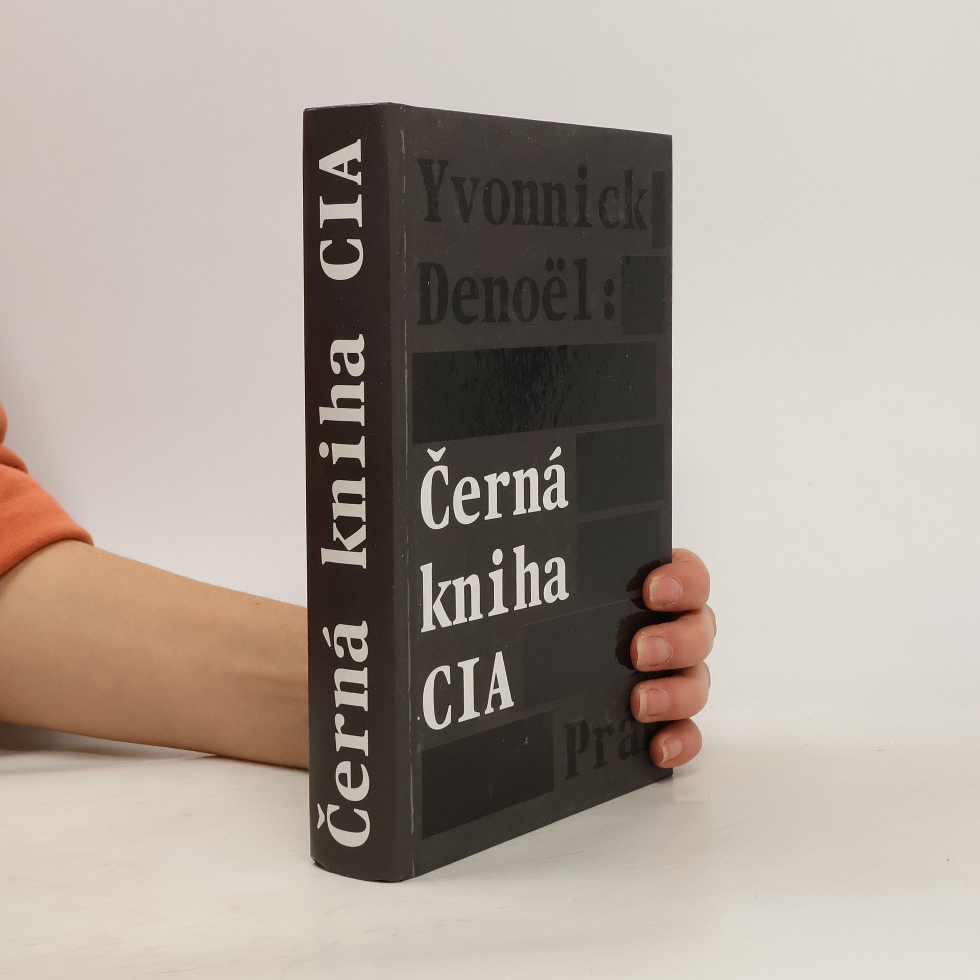 Yvonnick Denoël Černá kniha CIA