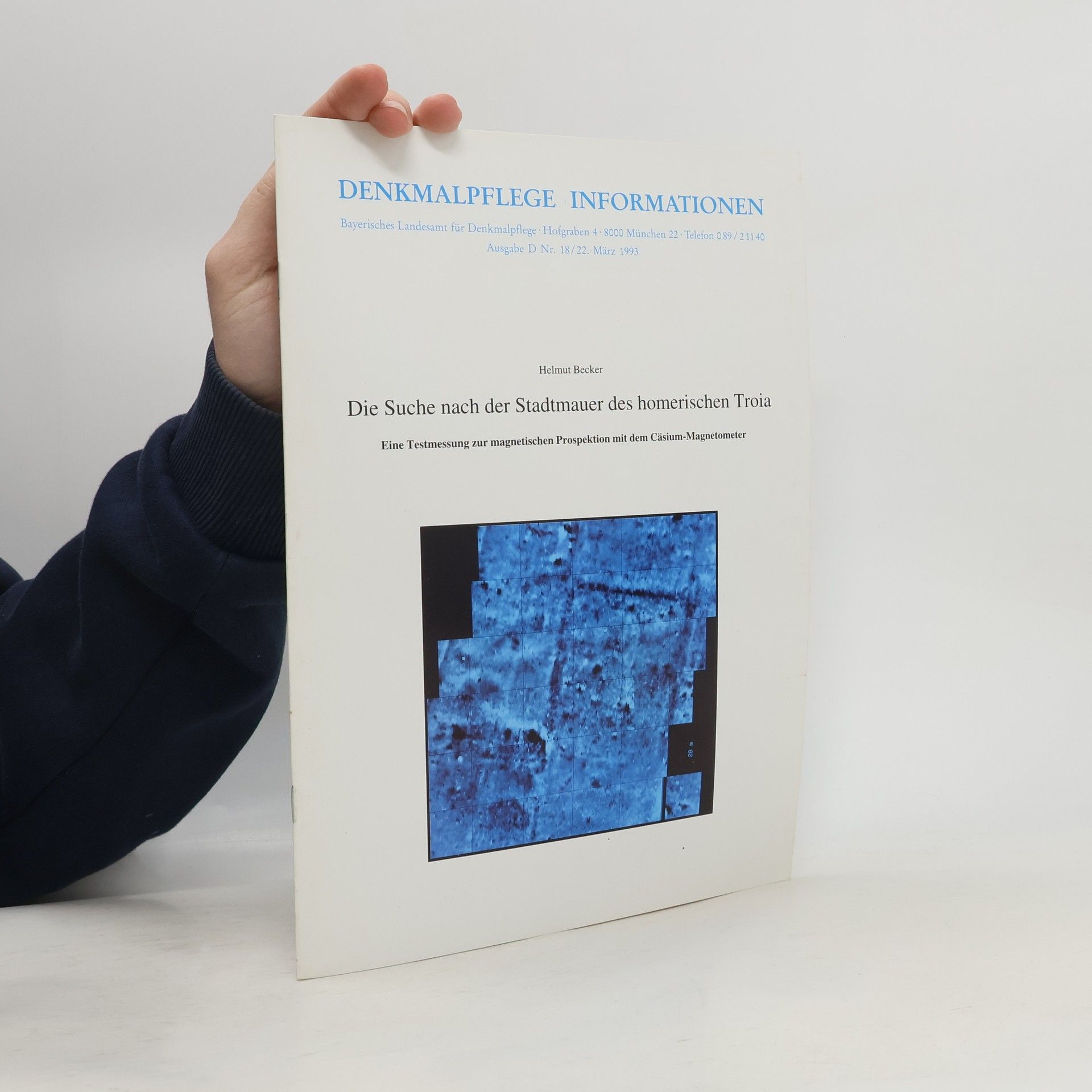 Helmut Becker Die Suche nach der Stadt des homerischen Troia