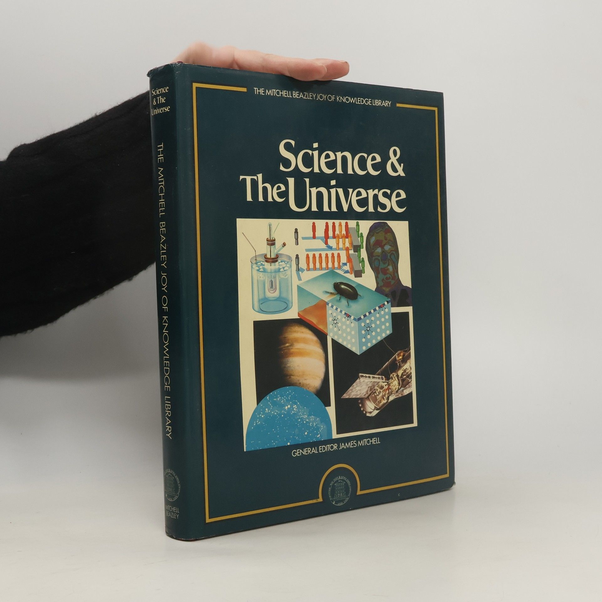 The Mitchell Beazley Joy of Knowledge Library: Science and the Universe