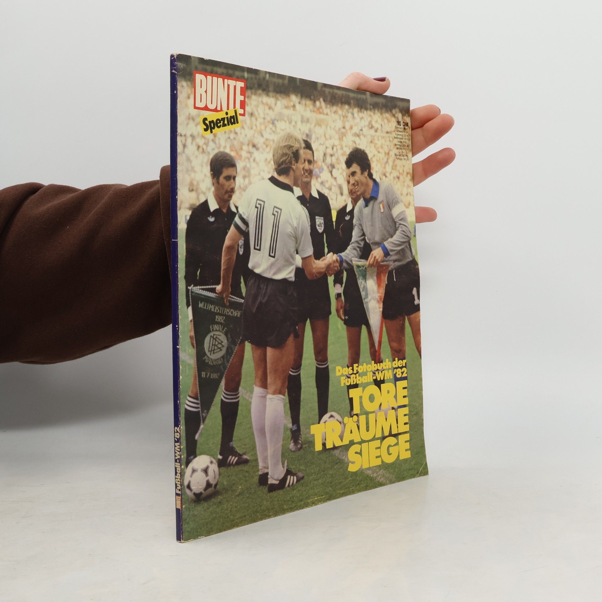 Autorenkollektiv Tore, Träume, Siege. Das Fotobuch der Foßball-WM '82