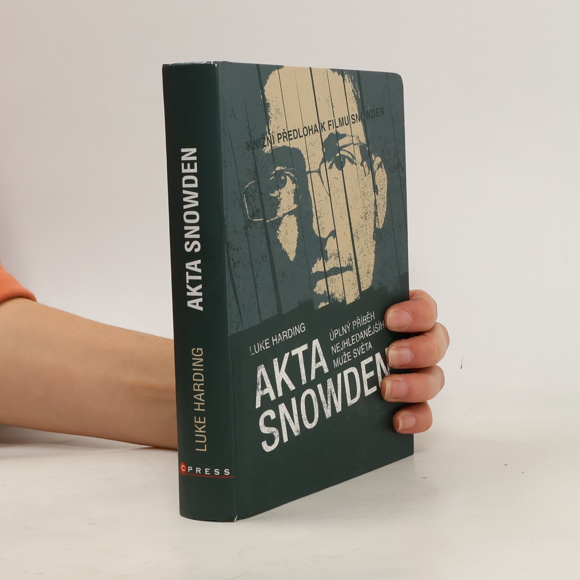 Luke Harding Akta Snowden. Úplný příběh nejhledanějšího muže světa