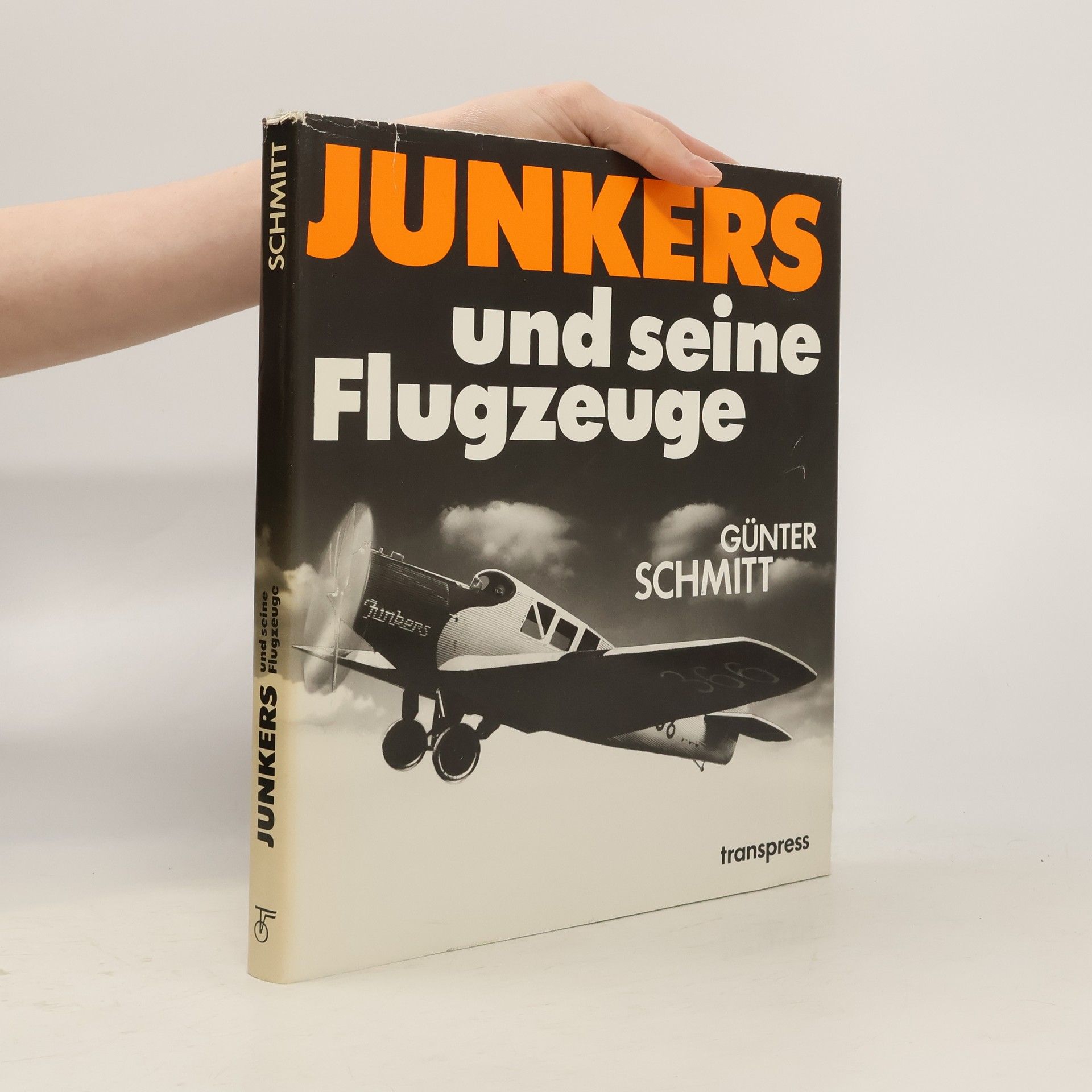 Günter Schmitt Junkers und seine Flugzeuge