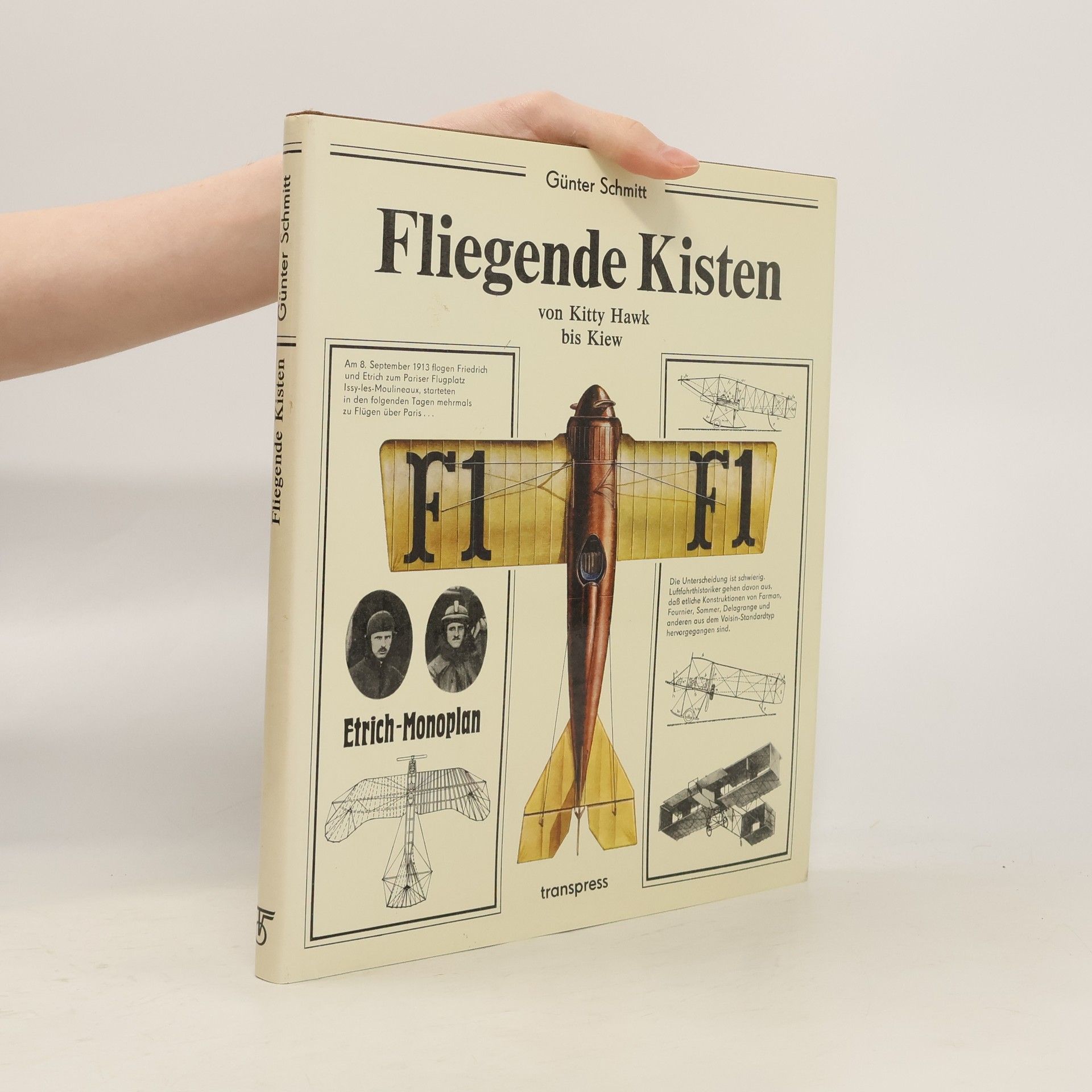 Günter Schmitt Fliegende Kisten von Kitty Hawk bis Kiew