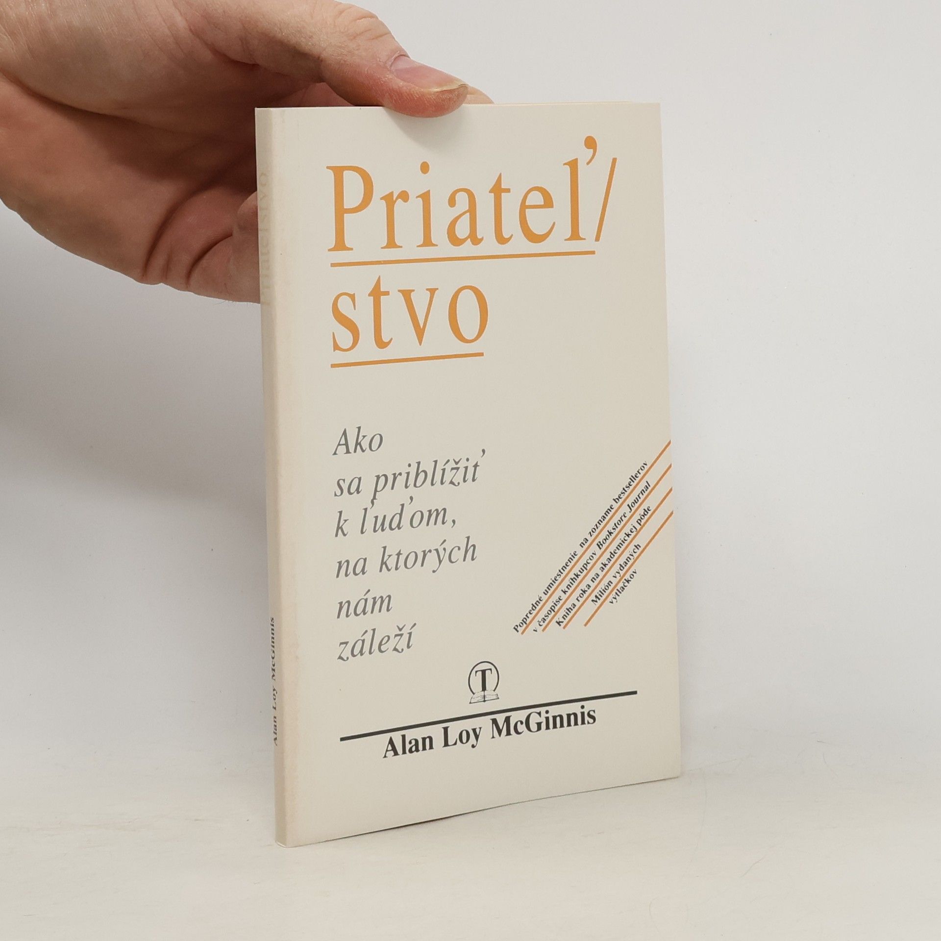 Alan Loy McGinnis Priateľstvo