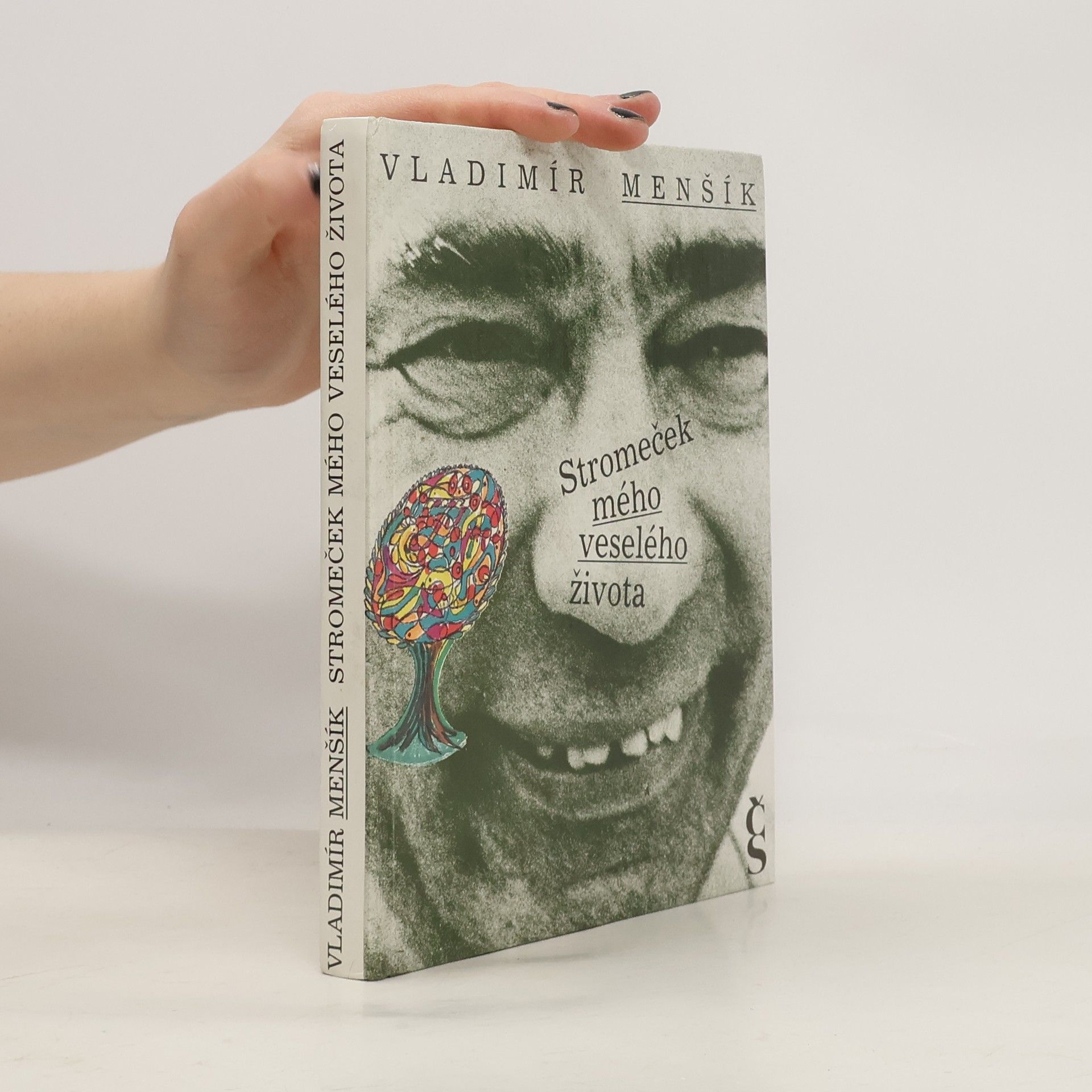 Vladimír Menšík Stromeček mého veselého života